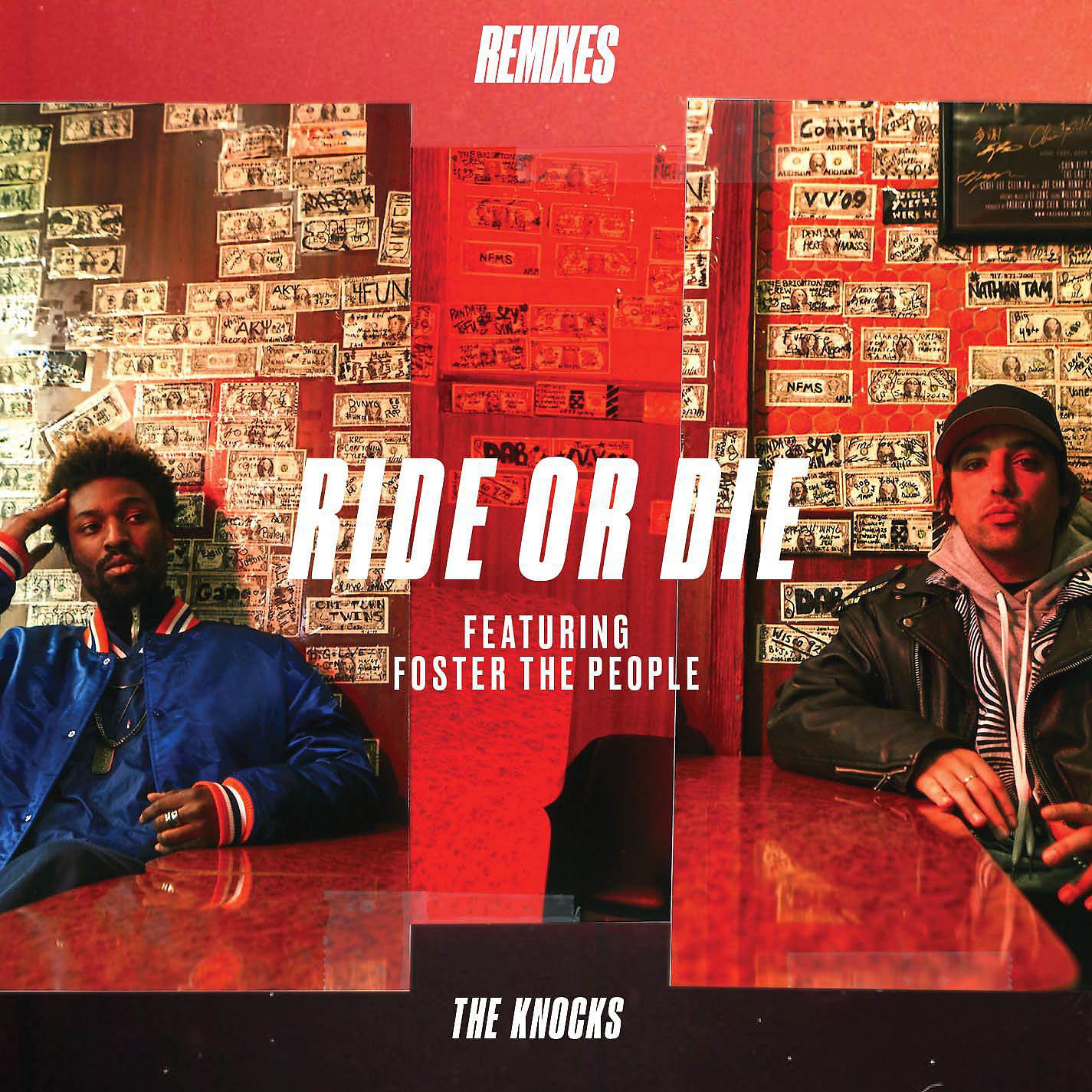 Постер альбома Ride or Die (feat. Foster the People) [Remixes]