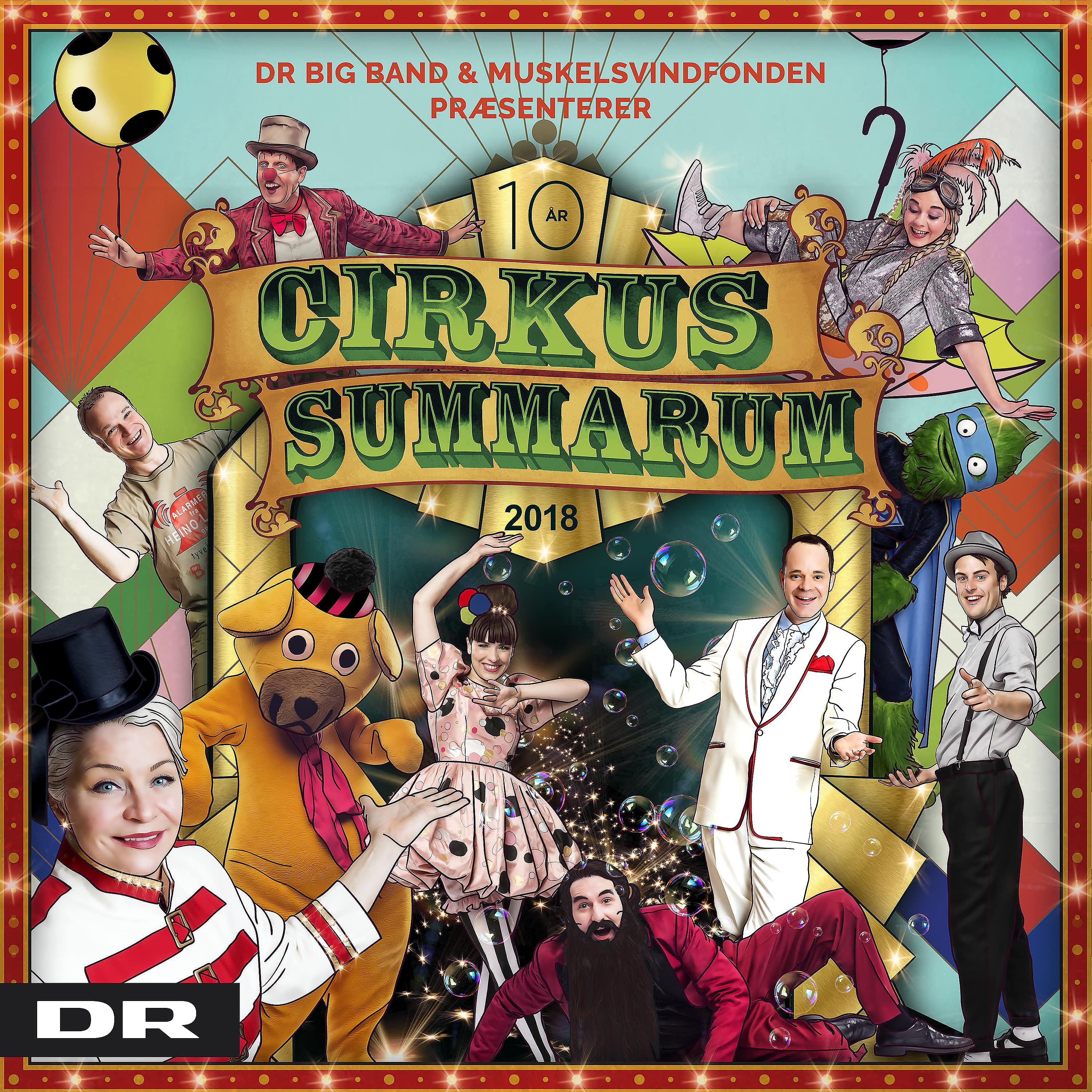 Постер альбома Cirkus Summarum 2018