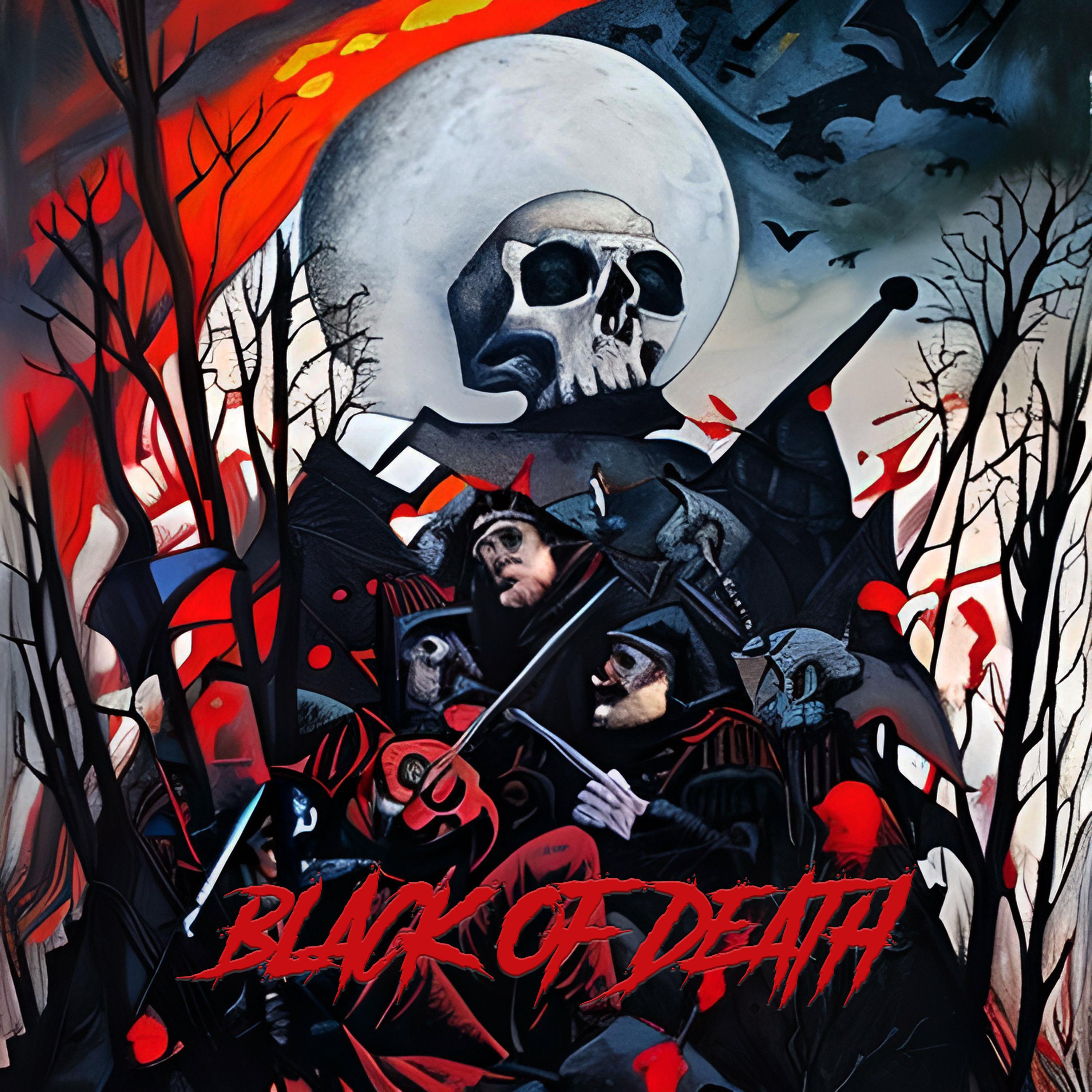 Постер альбома BLACK OF DEATH