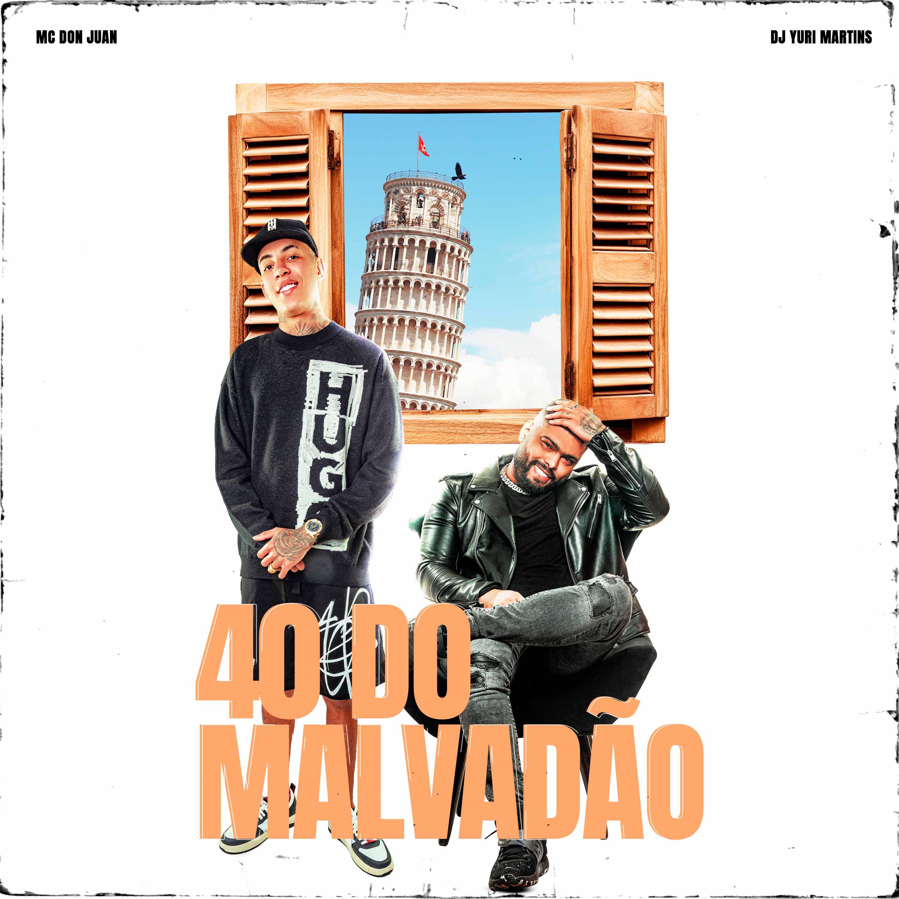 Постер альбома 40 Do Malvadão