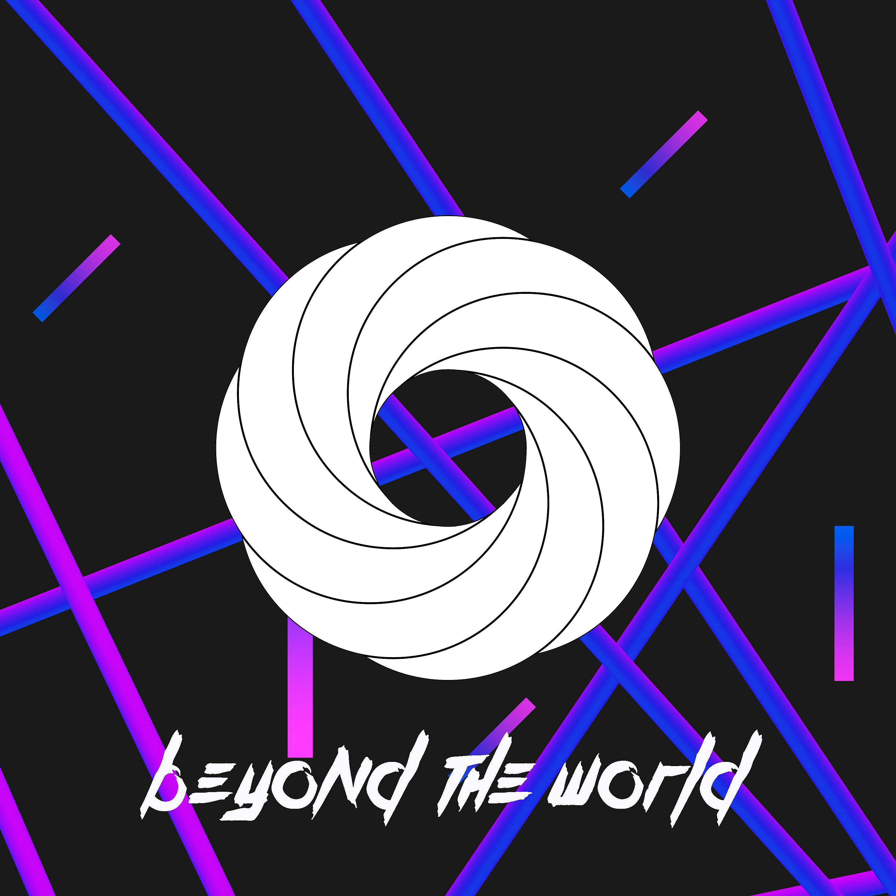 Постер альбома Beyond the World