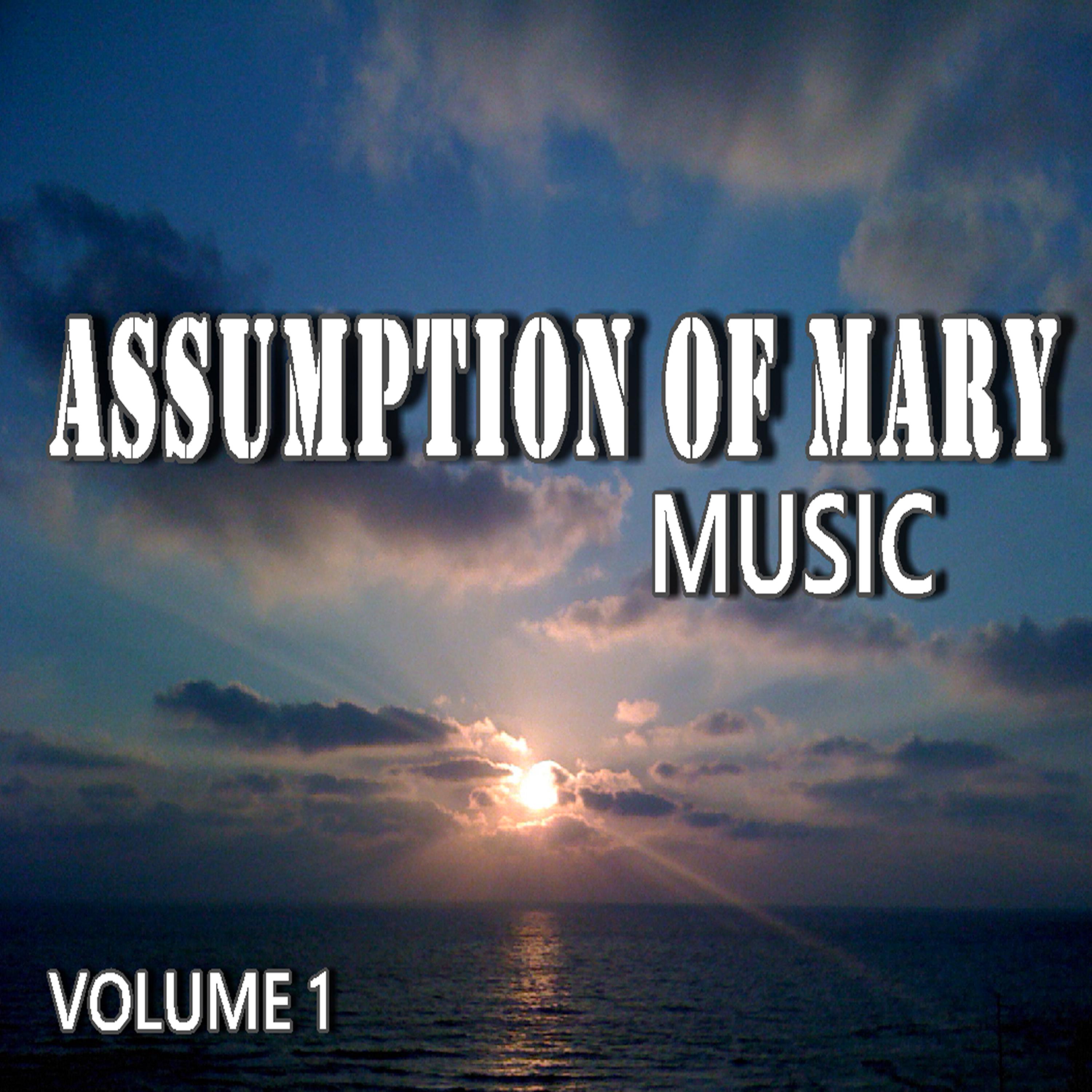 Постер альбома Assumption of Mary Music, Vol. 1