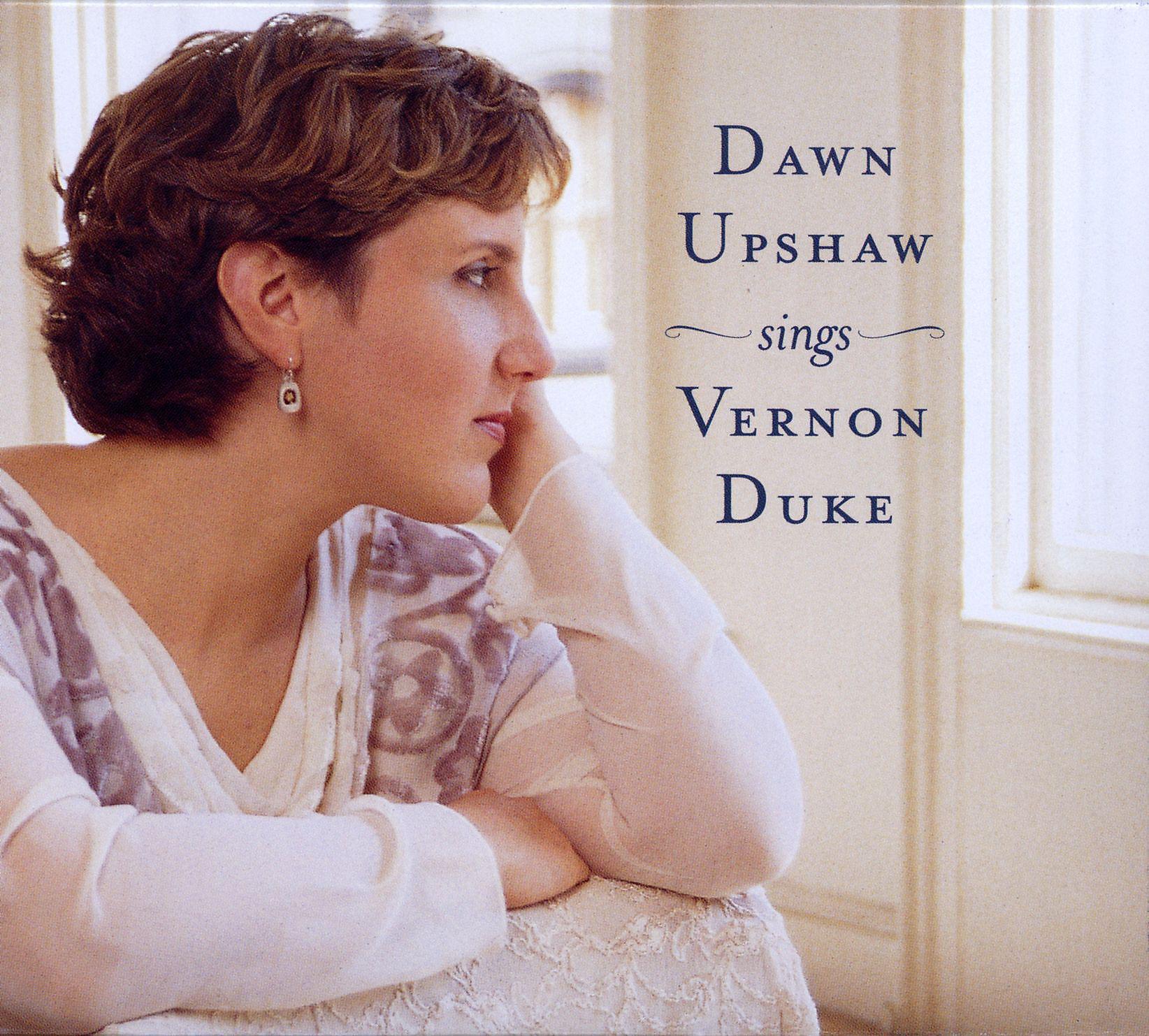 Постер альбома Dawn Upshaw Sings Vernon Duke