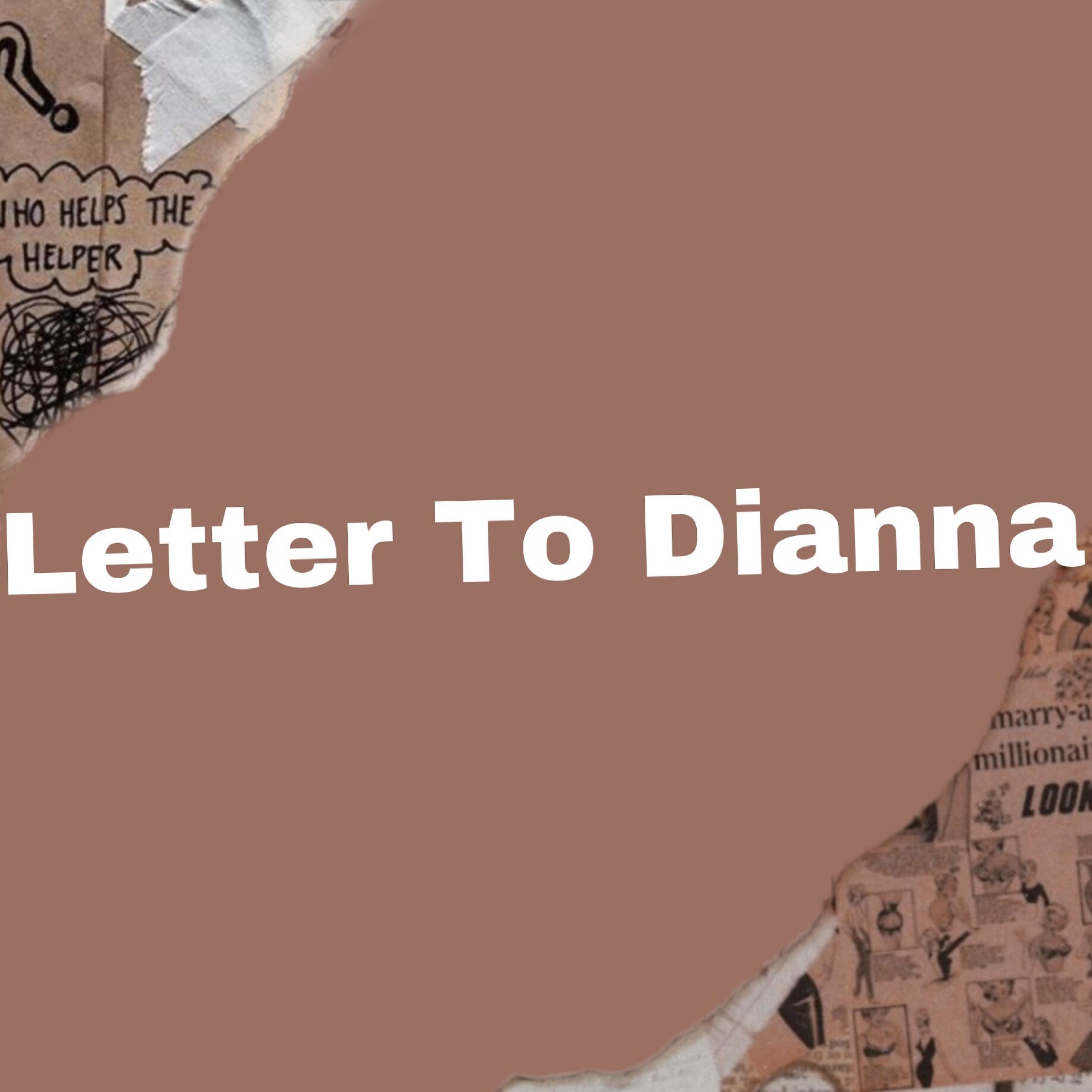 Постер альбома Letter to My Dianna