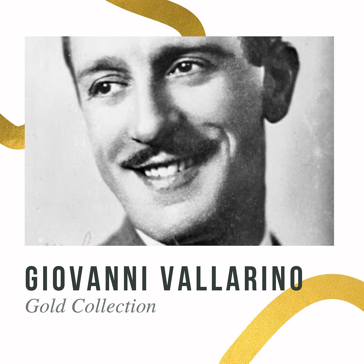Постер альбома Giovanni Vallarino - Gold Collection