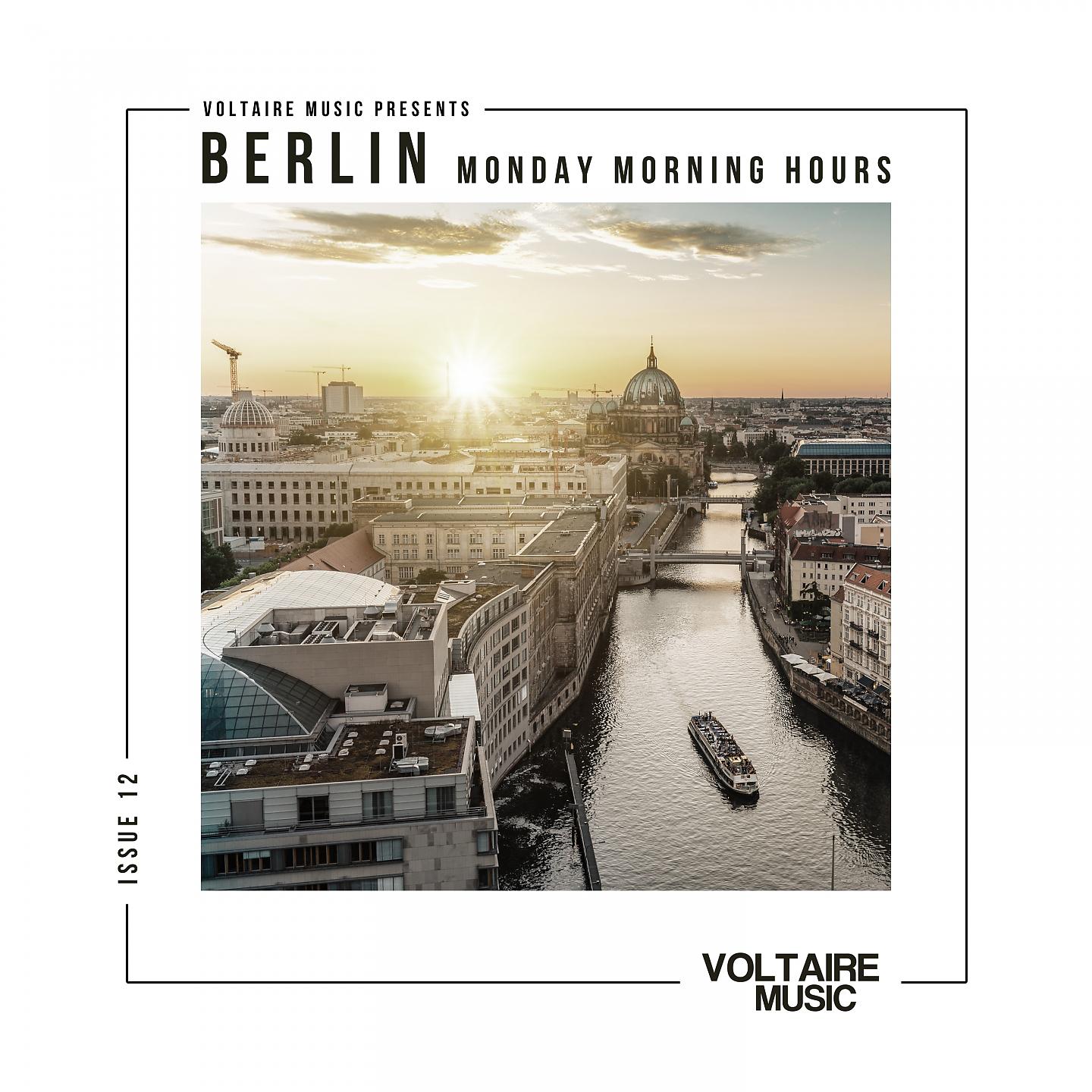 Постер альбома Berlin - Monday Morning Hours #12