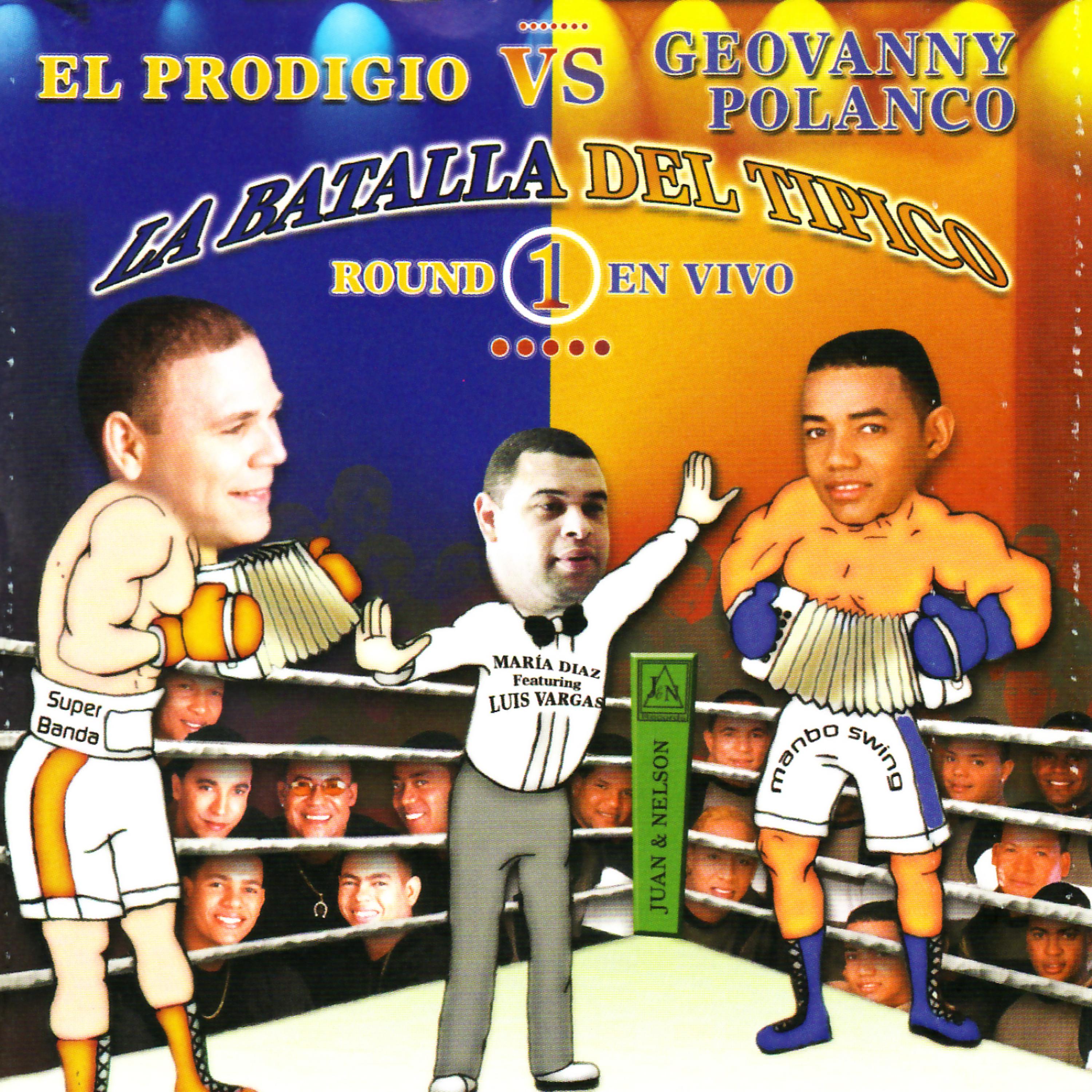 Постер альбома El Prodigio vs. Geovanny Polanco: La Batalla Del Tipico - Round 1