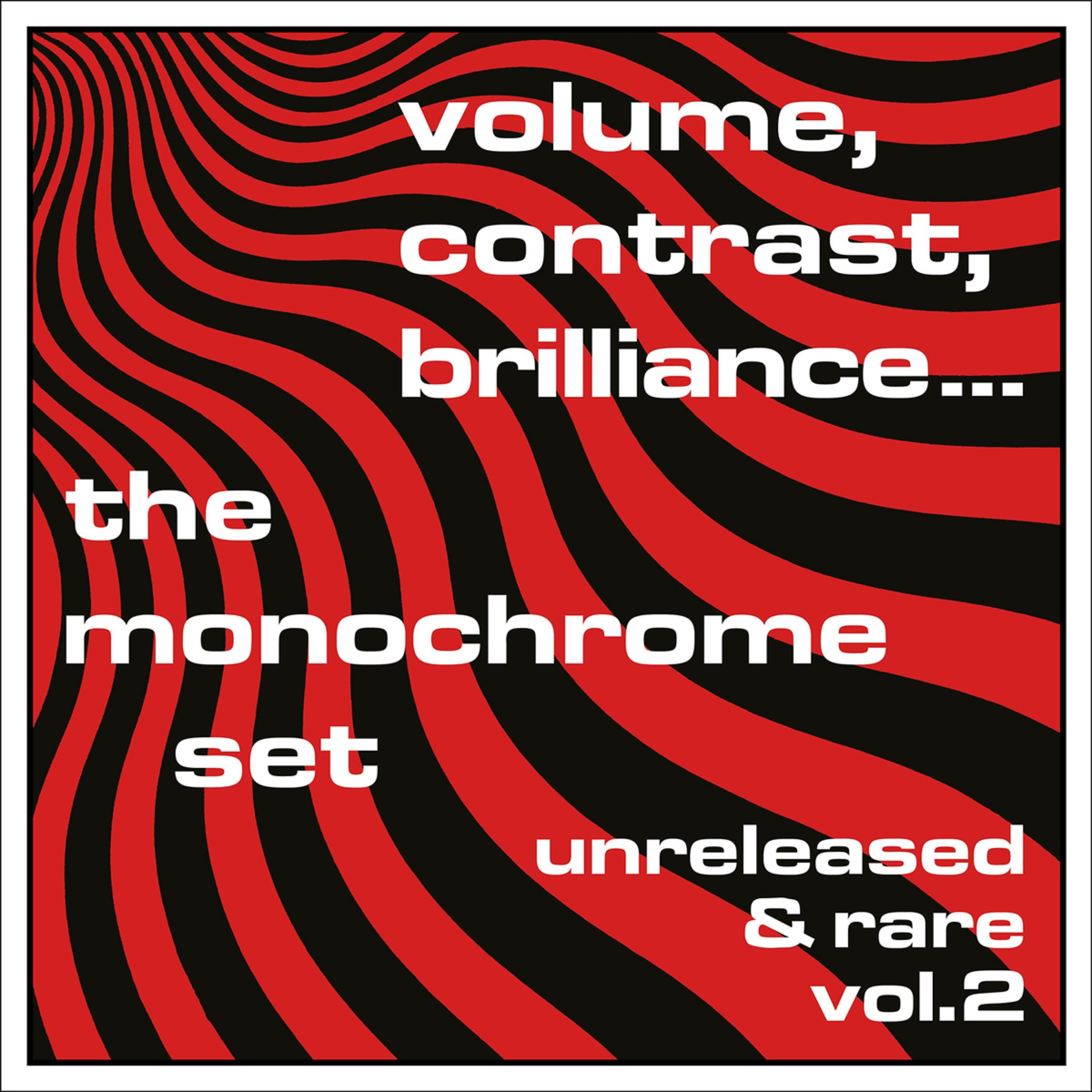 Постер альбома Volume, Contrast, Brilliance: Unreleased & Rare, Vol. 2