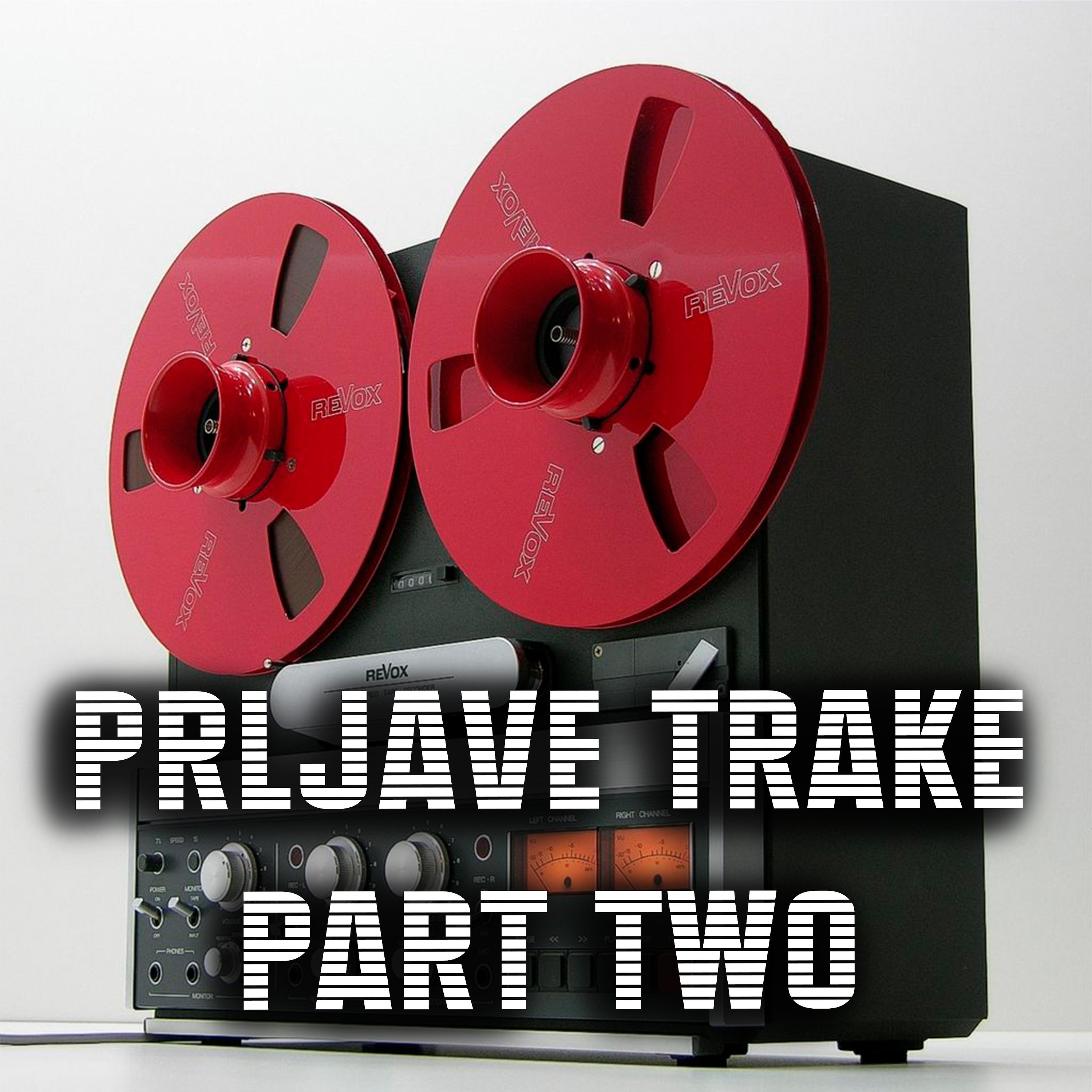 Постер альбома Prljave Trake Part Two