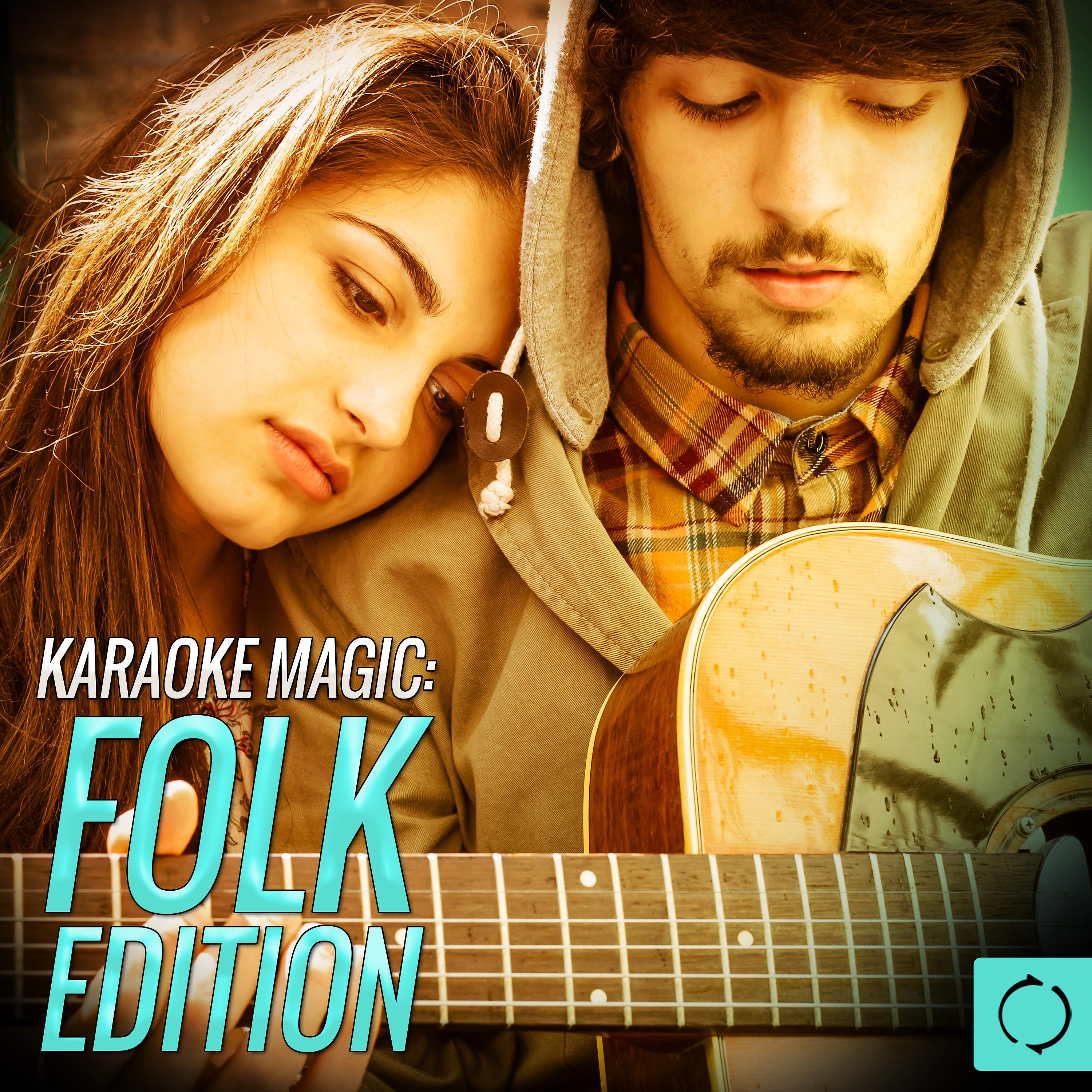 Постер альбома Karaoke Magic: Folk Edition