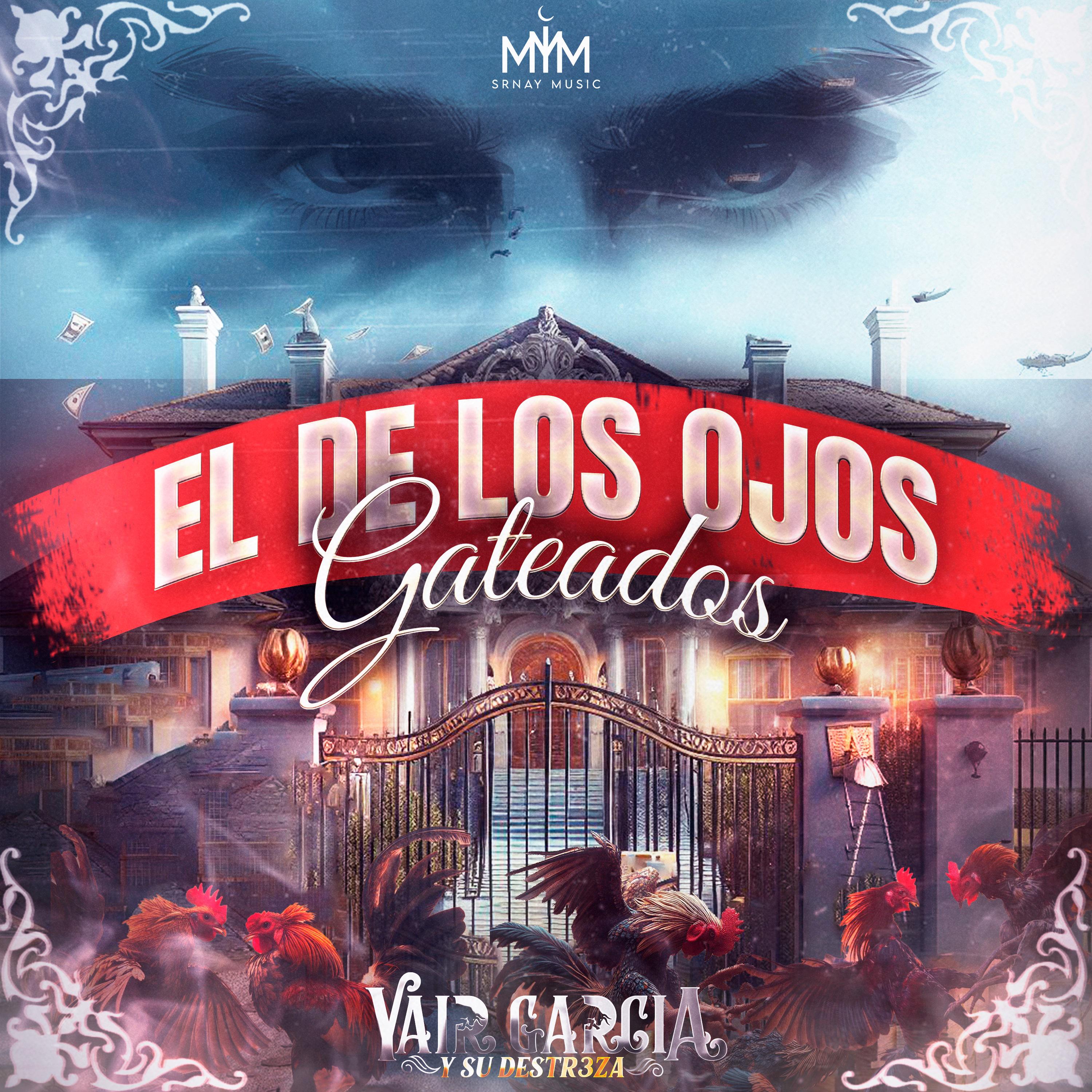 Постер альбома El De Los Ojos Gateados