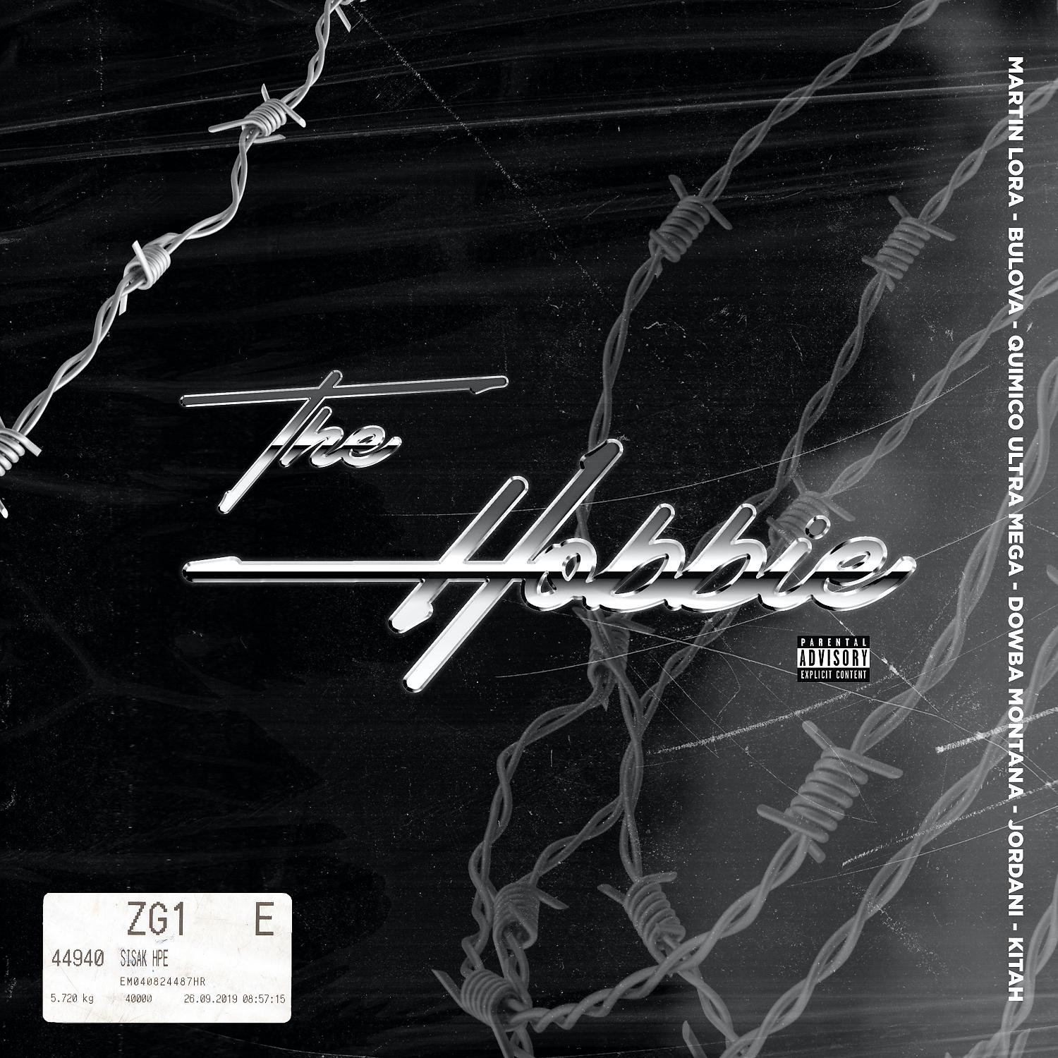Постер альбома The Hobbie (feat. Quimico Ultra Mega, Jordani & KITAH) [Remix]