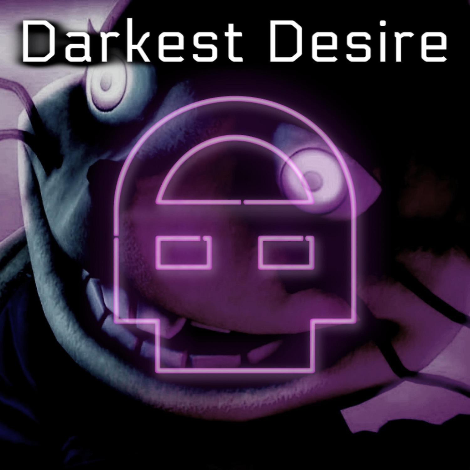 Постер альбома Darkest Desire