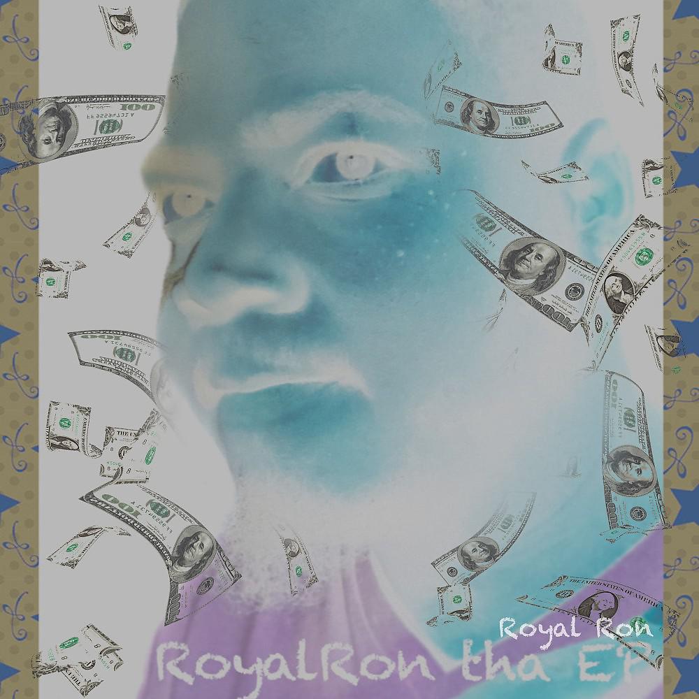 Постер альбома Royalron Tha EP