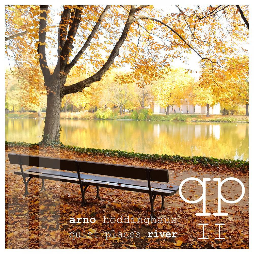 Постер альбома Quiet Places II - River