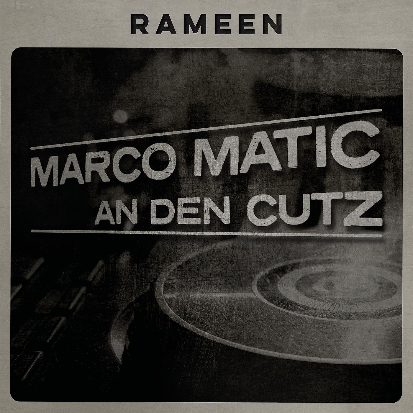 Постер альбома Marco Matic an Den Cutz