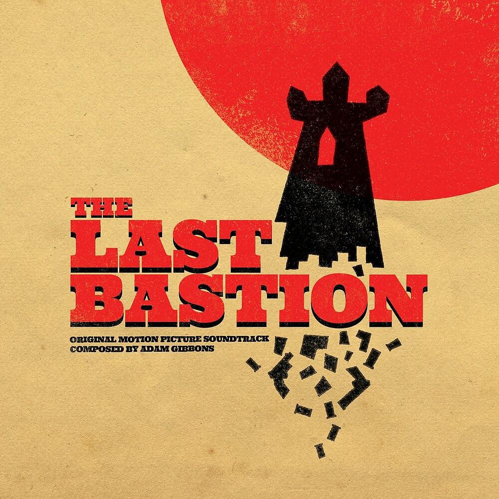 Постер альбома The Last Bastion