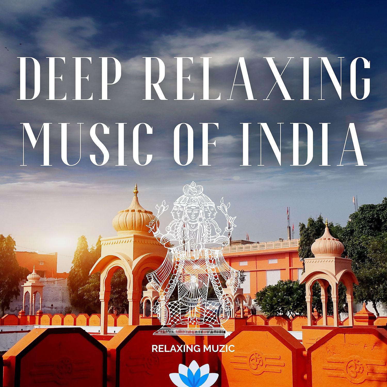 Постер альбома Deep Relaxing Music of India