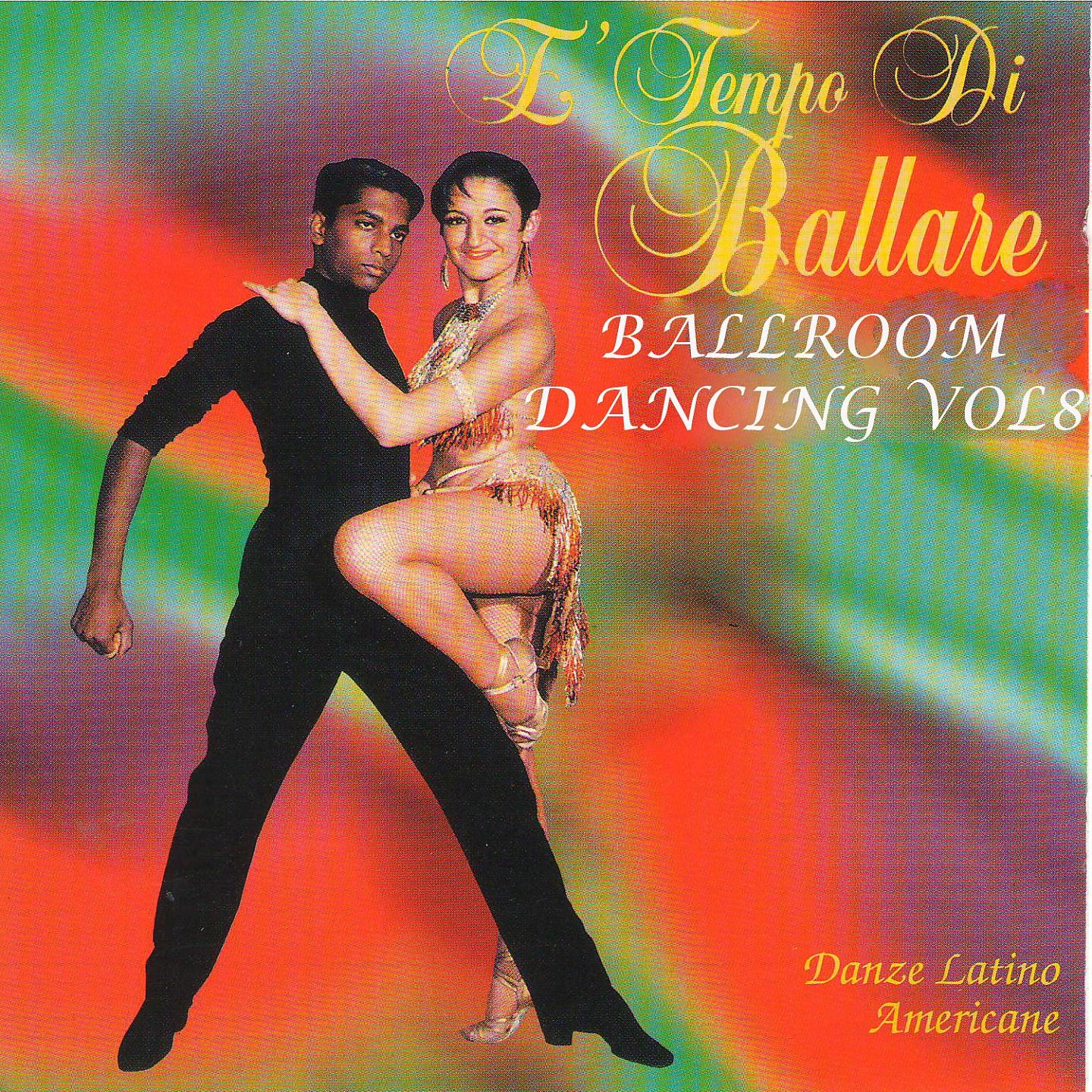 Постер альбома È tempo di ballare - ballroom dancing vol. 8