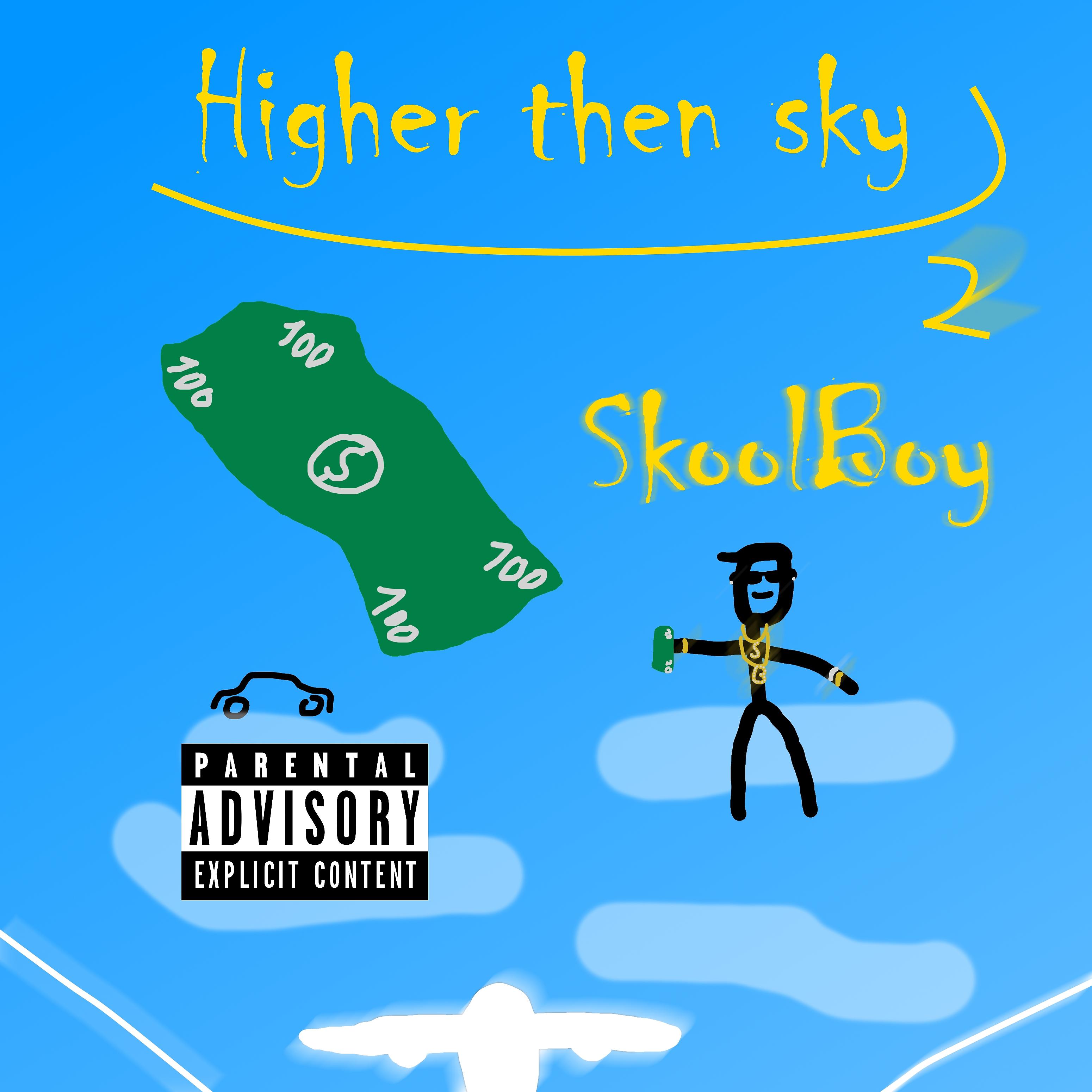 Постер альбома Higher Then Sky 2