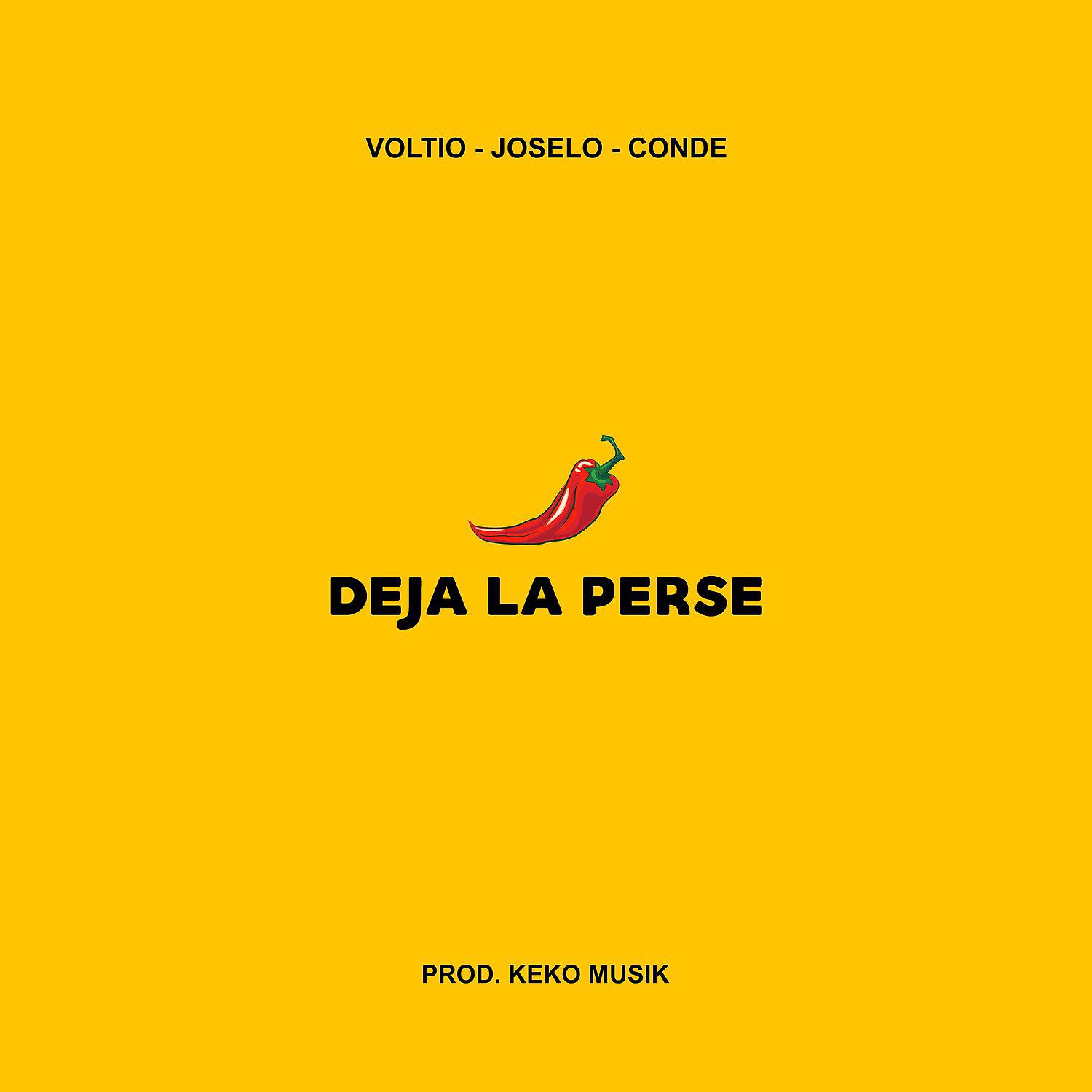 Постер альбома Deja la Perse
