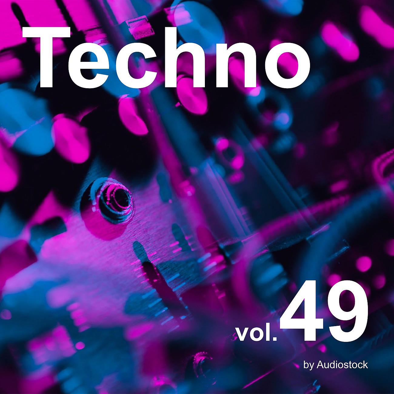 Постер альбома テクノ, Vol. 49 -Instrumental BGM- by Audiostock