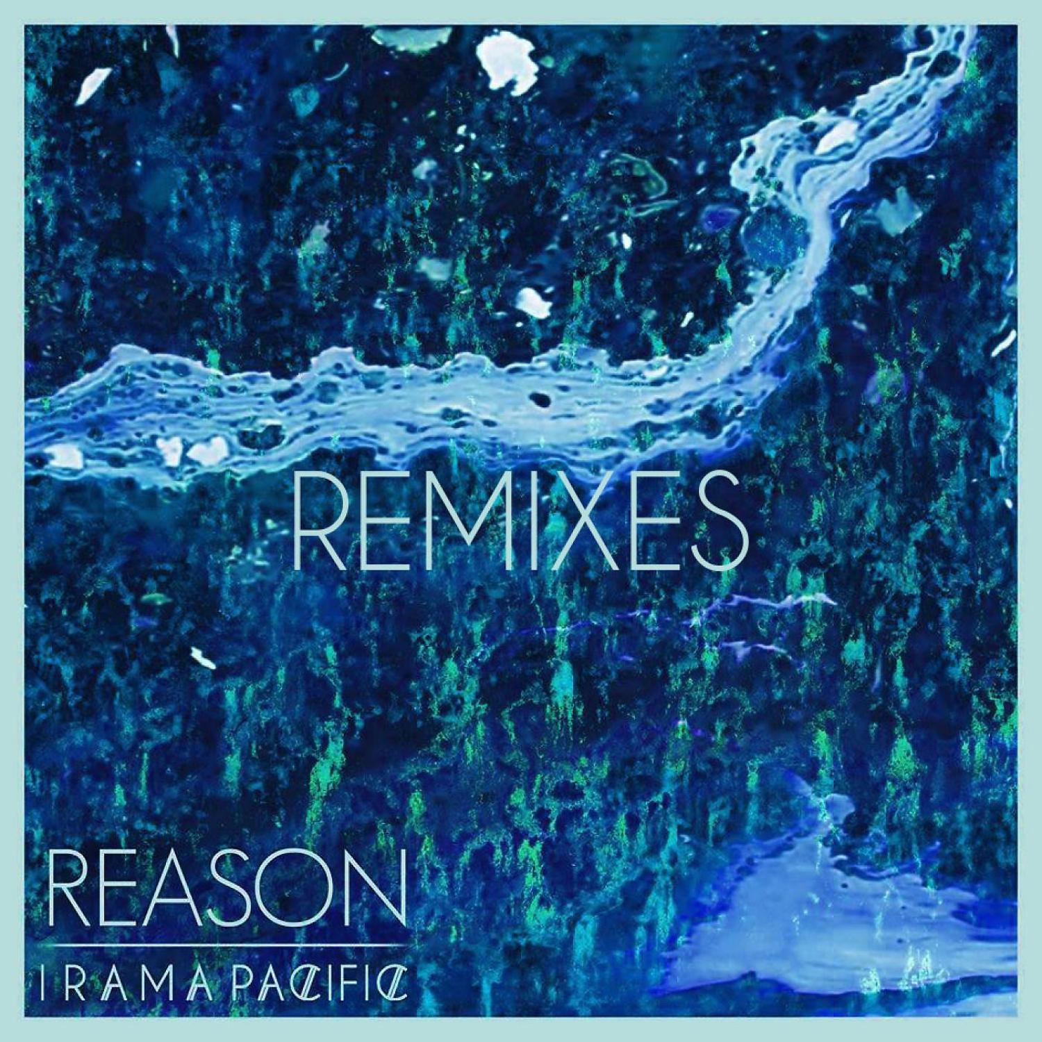 Постер альбома Reason (Remixes)
