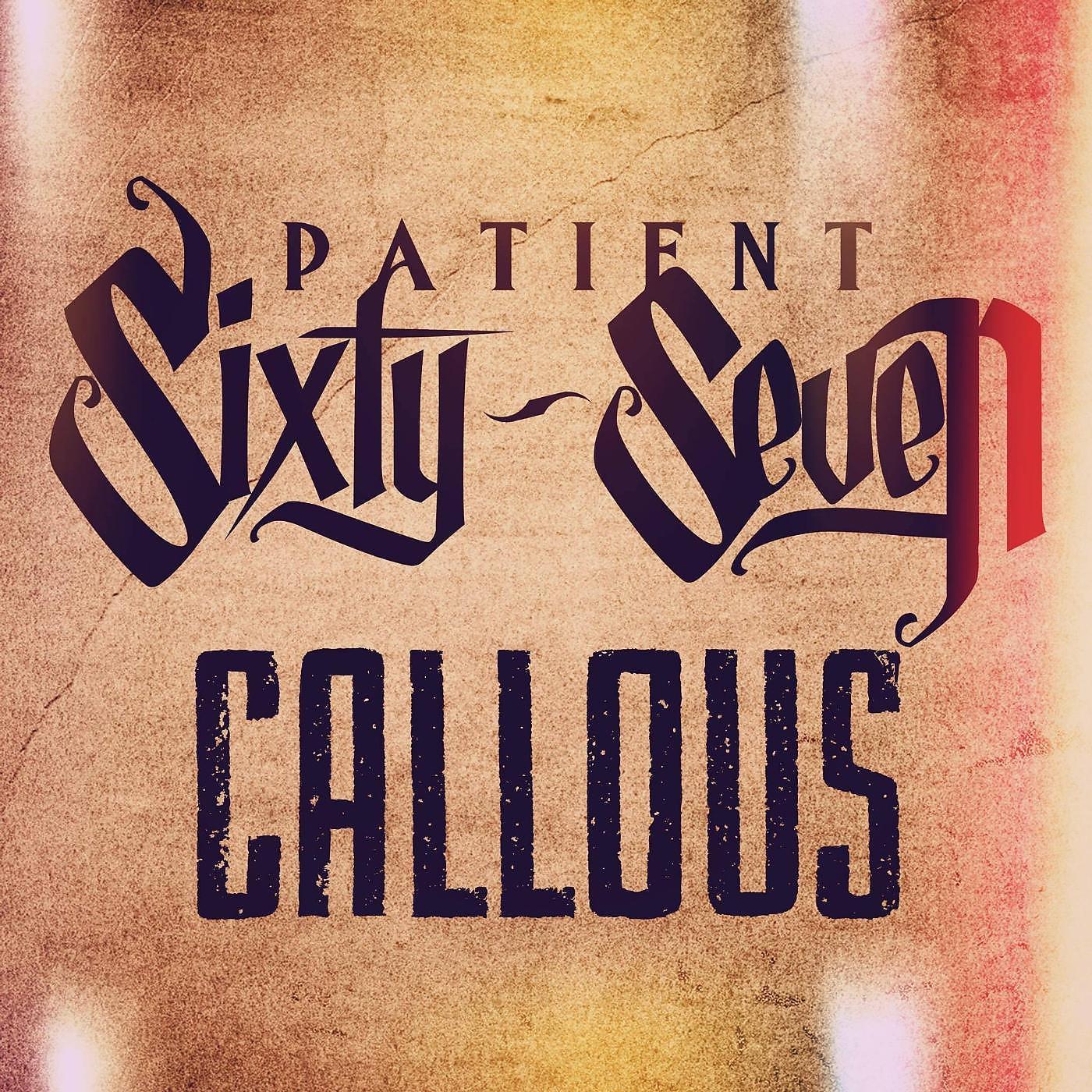 Постер альбома Callous