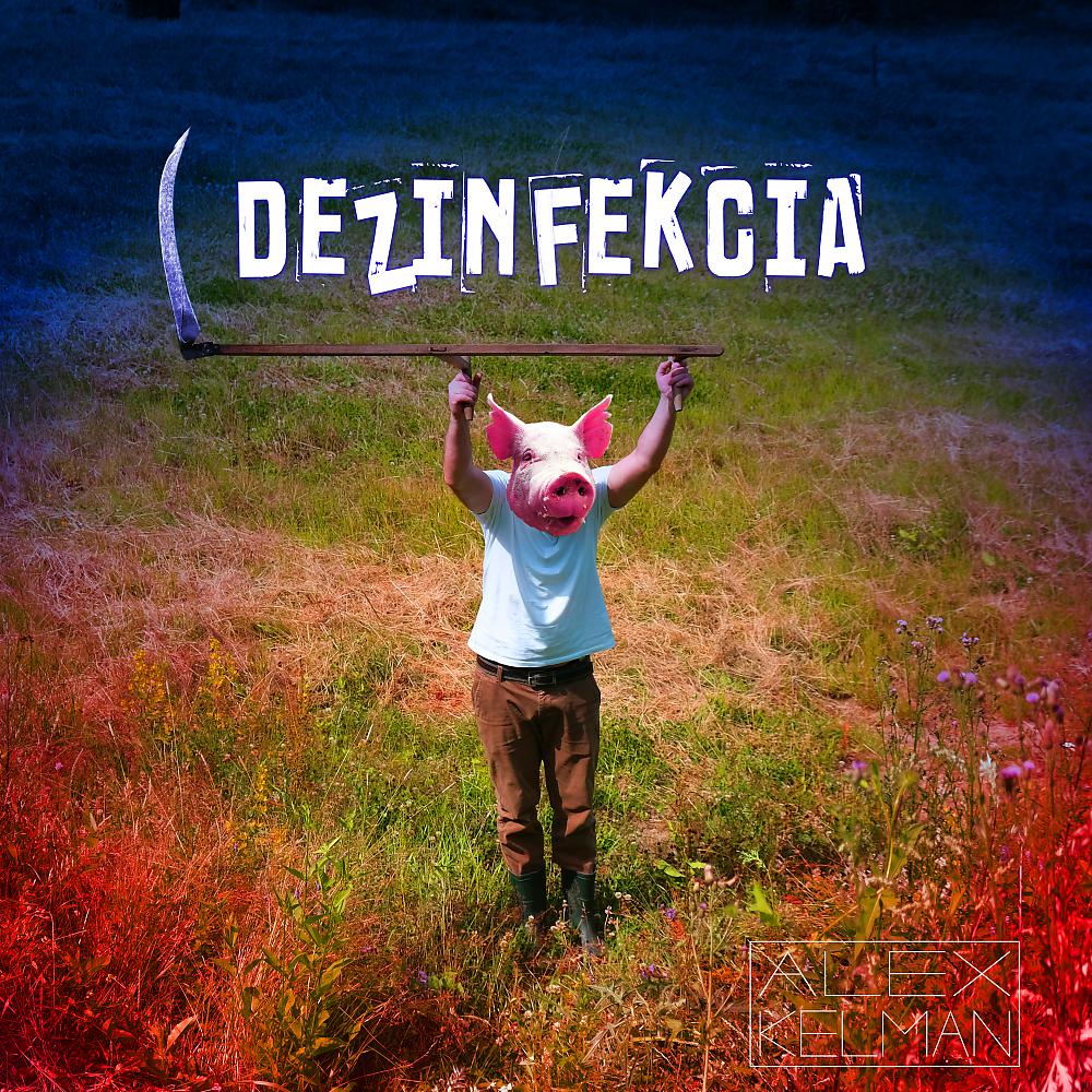 Постер альбома Dezinfekcia