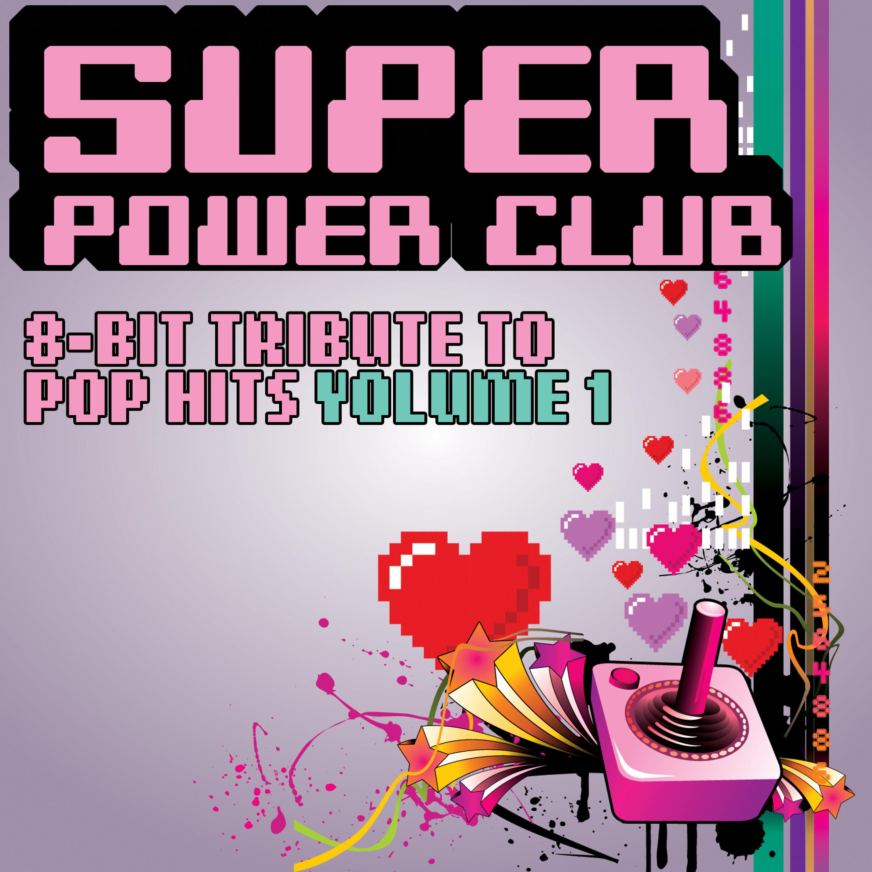 Постер альбома 8-Bit Tribute to Pop Hits, Vol. 1 - Single