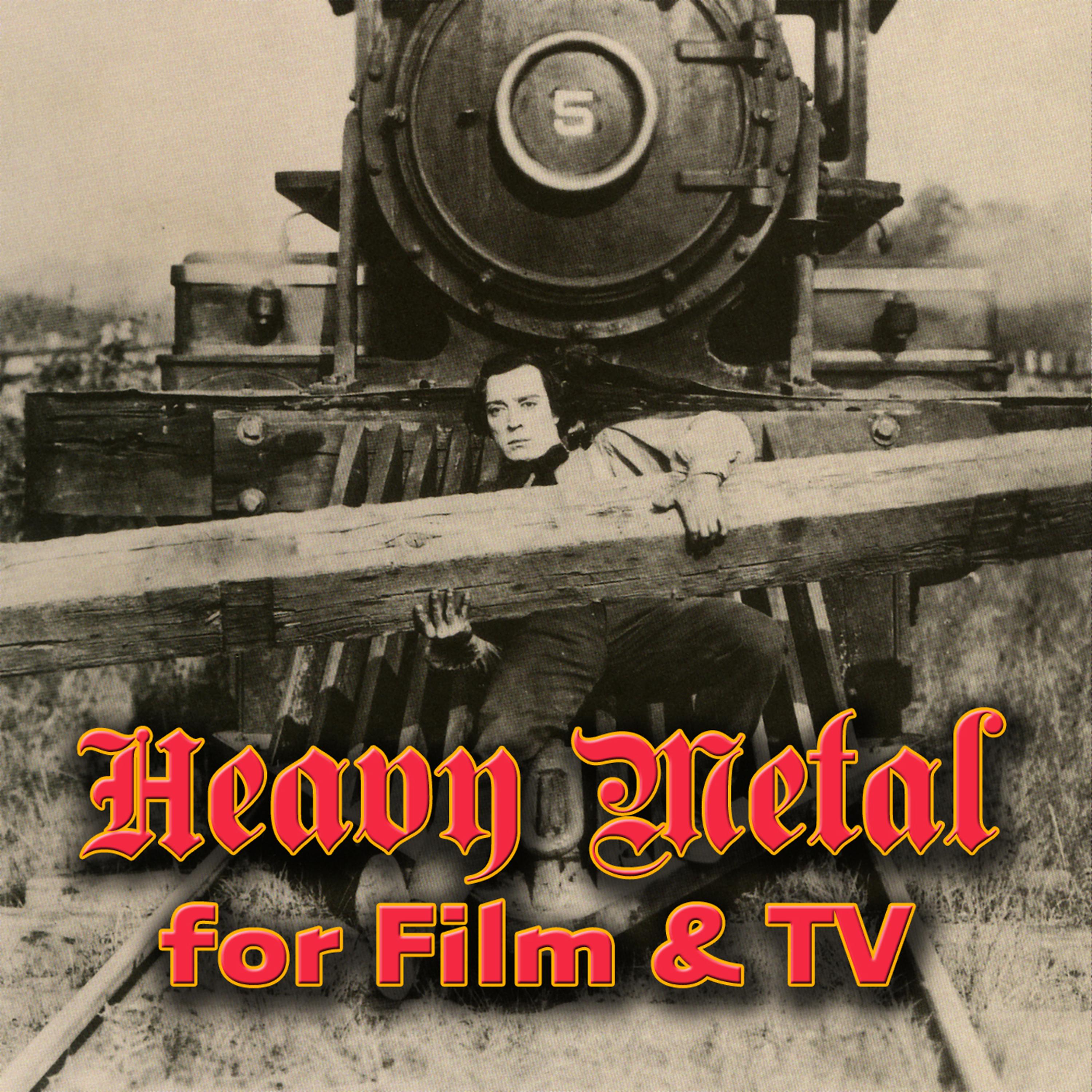 Постер альбома Heavy Metal For Film & TV