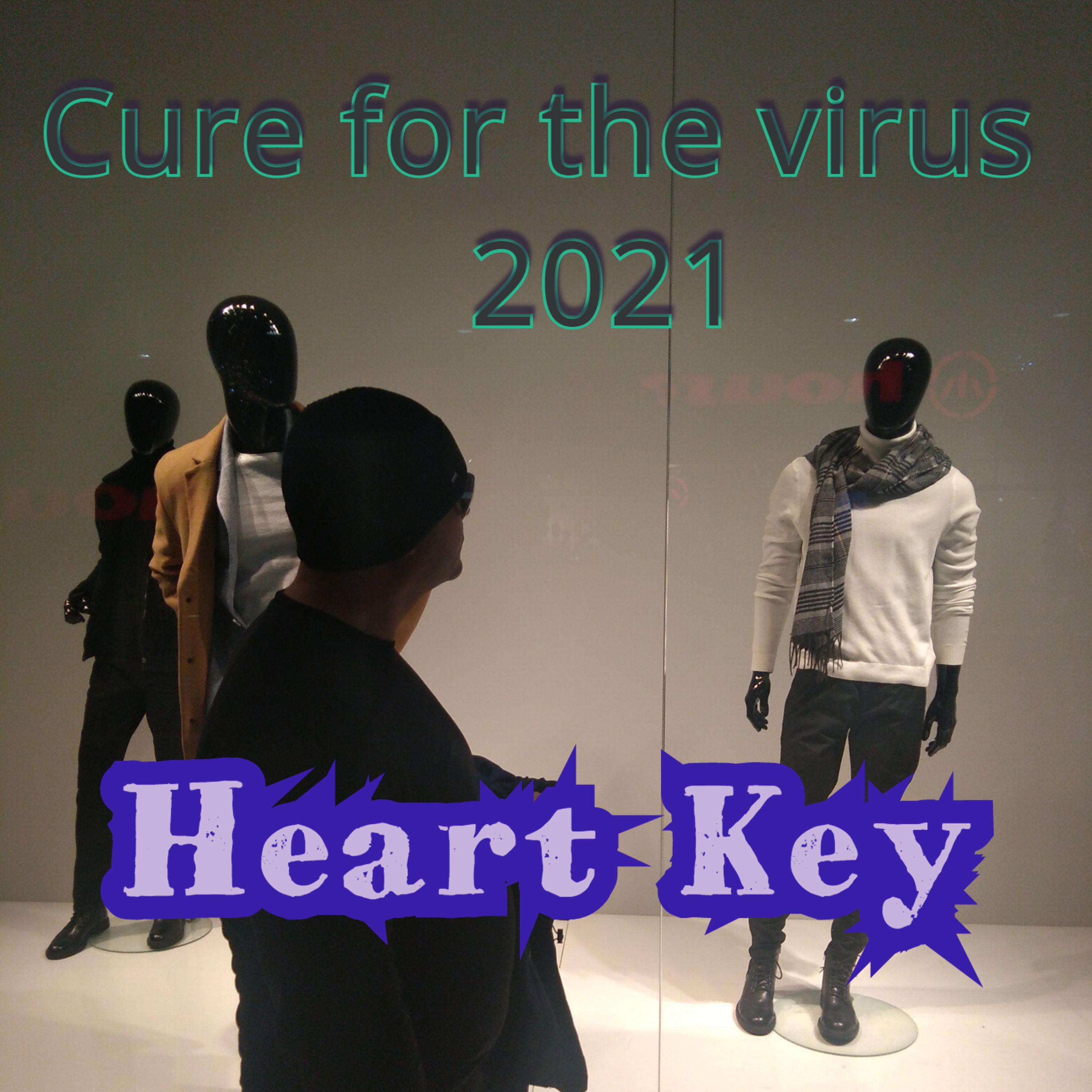 Постер альбома Cure for the virus 2021
