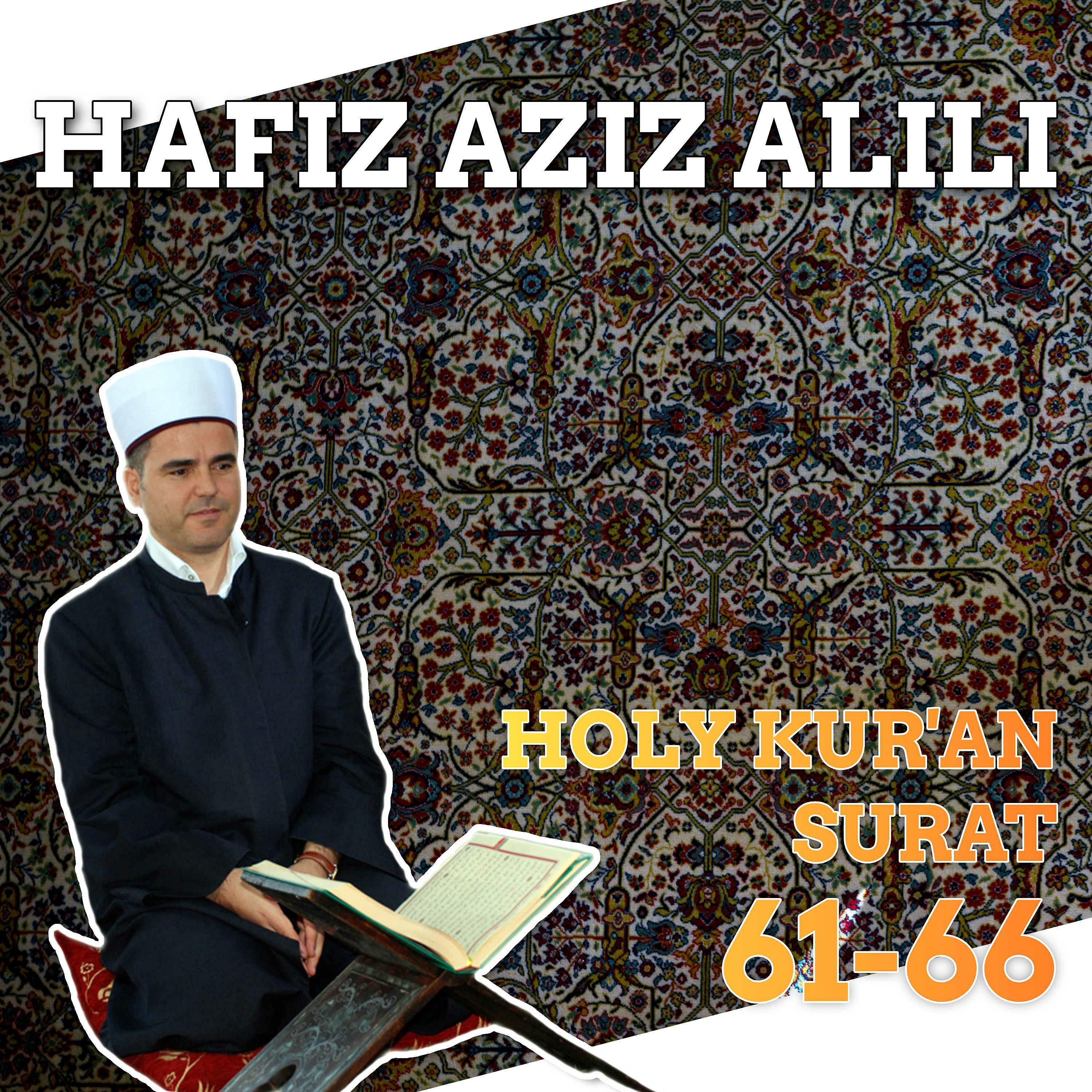Постер альбома Holy Kur'an - Surat 61-66