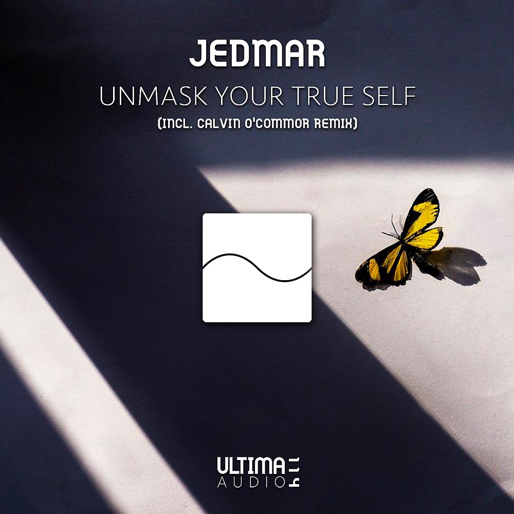 Постер альбома Unmask Your True Self