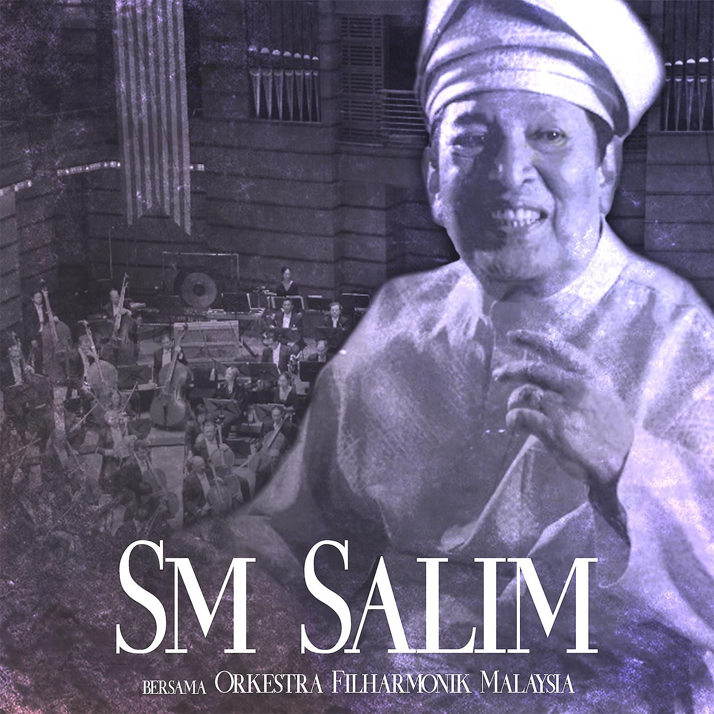 Постер альбома SM Salim bersama Orkestra Filharmonik Malaysia (Live)