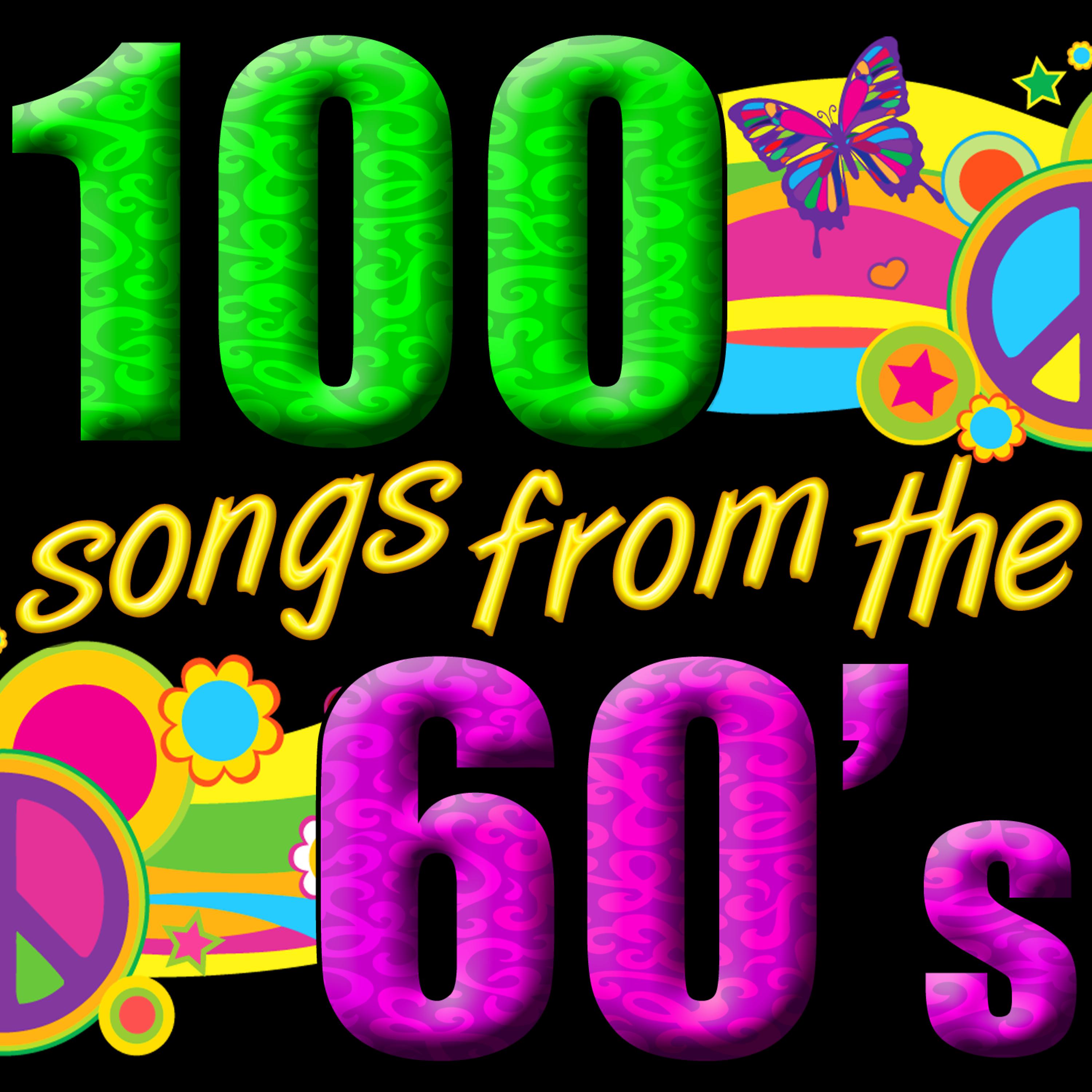 Постер альбома 100 Songs from the 60's