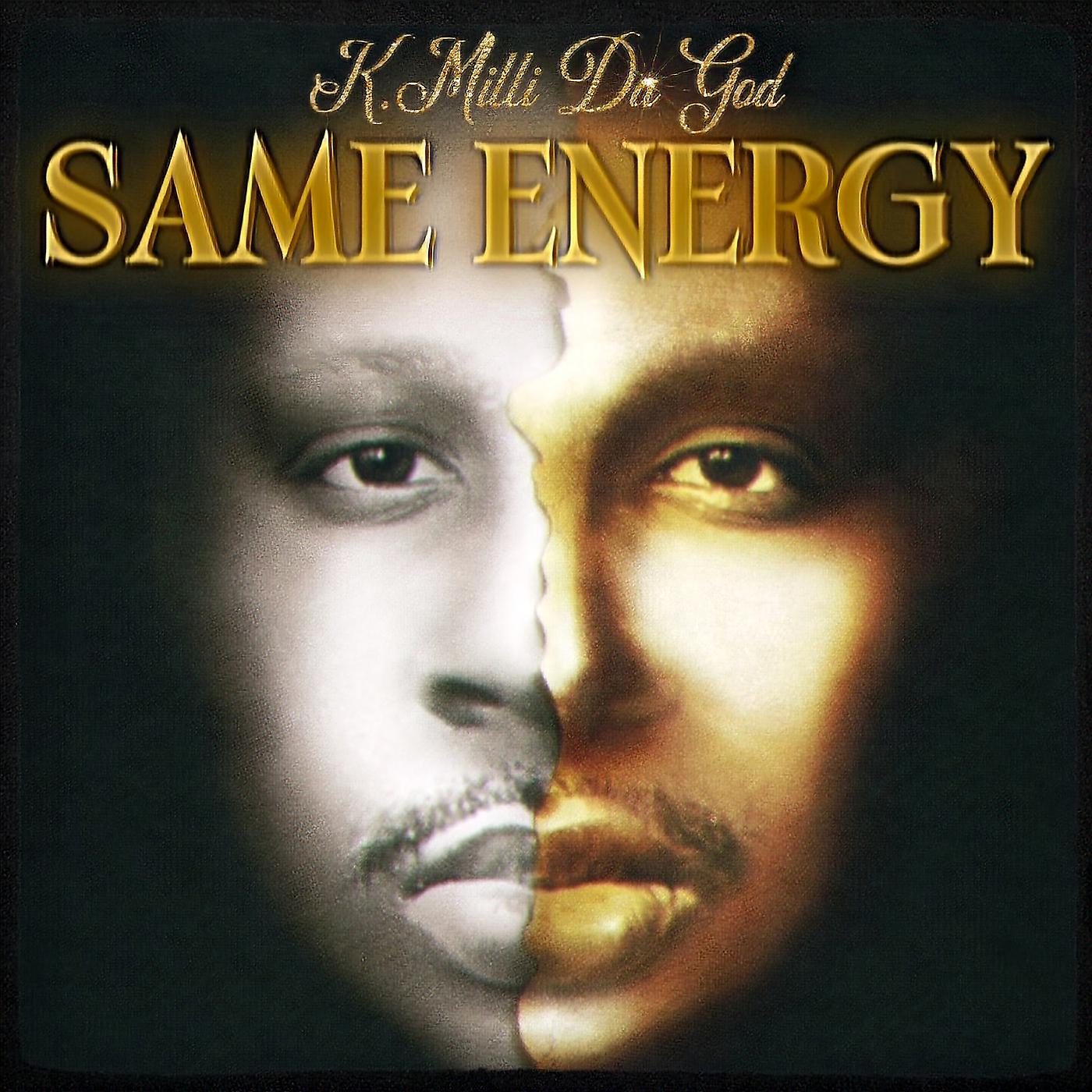 Постер альбома Same Energy