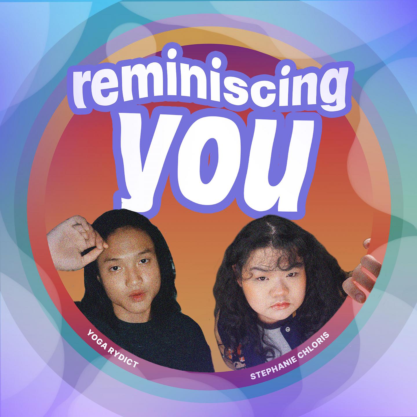 Постер альбома Reminiscing You