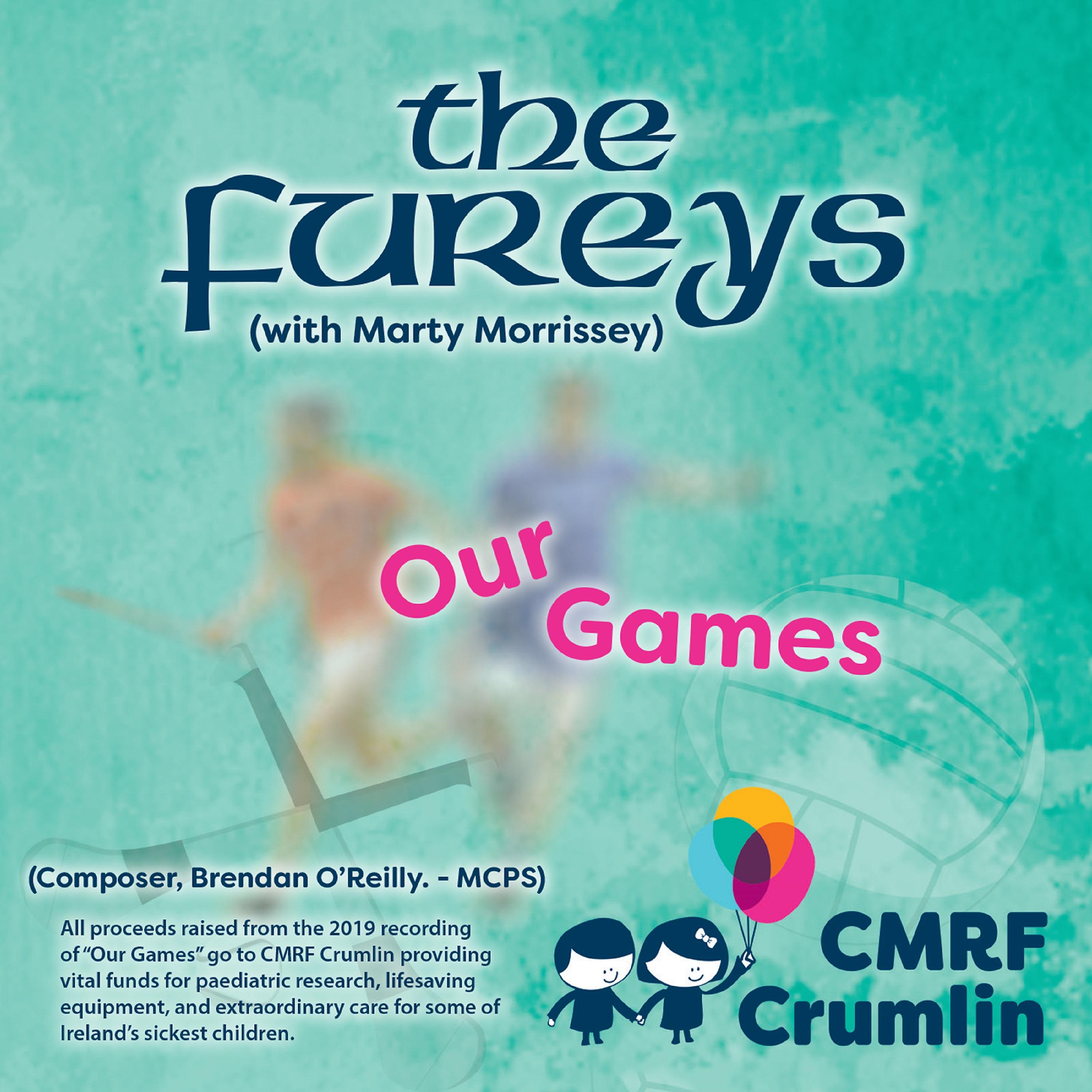 Постер альбома Our Games - Charity Single In Aid Of Our Lady's Children's Hospital. Crumlin