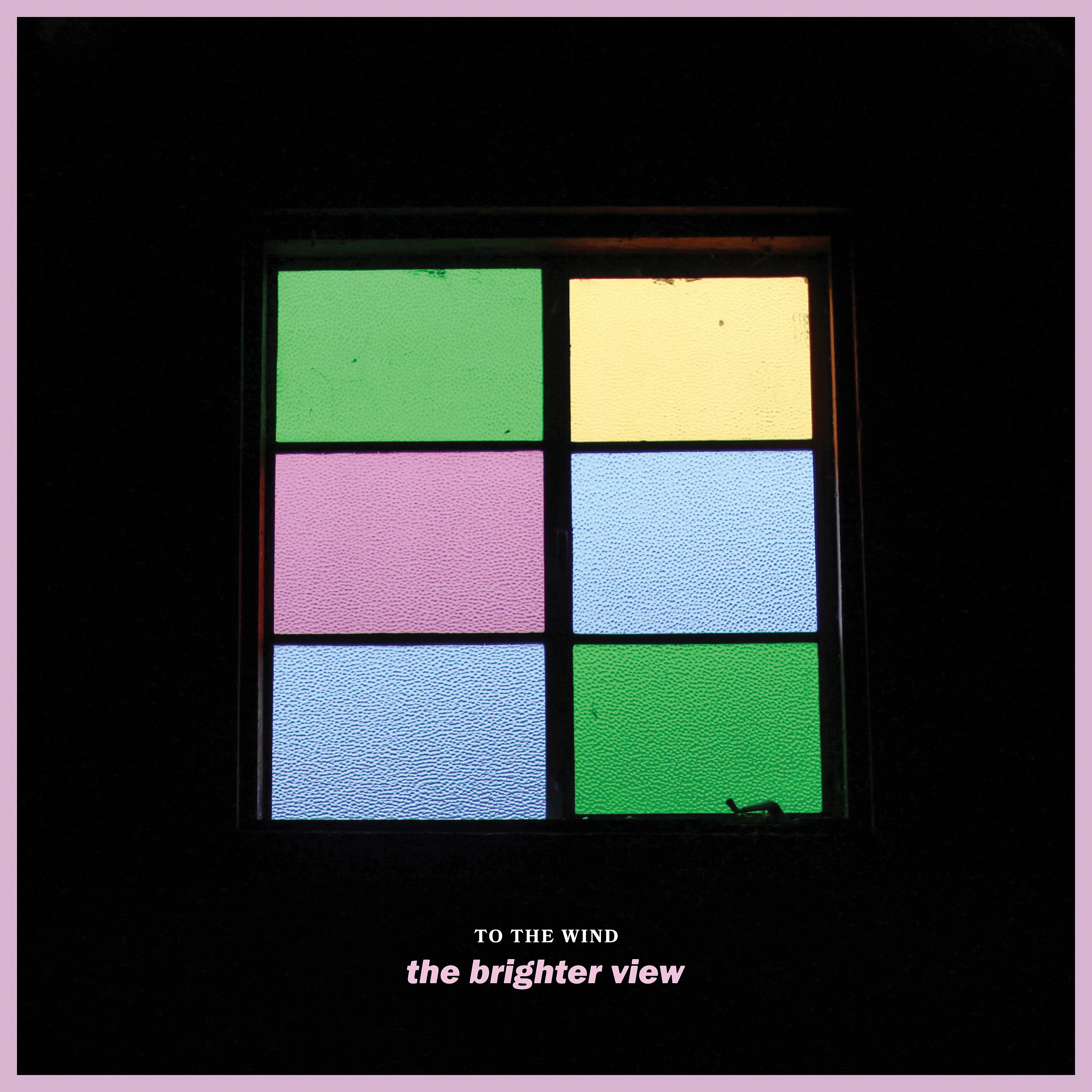 Постер альбома The Brighter View