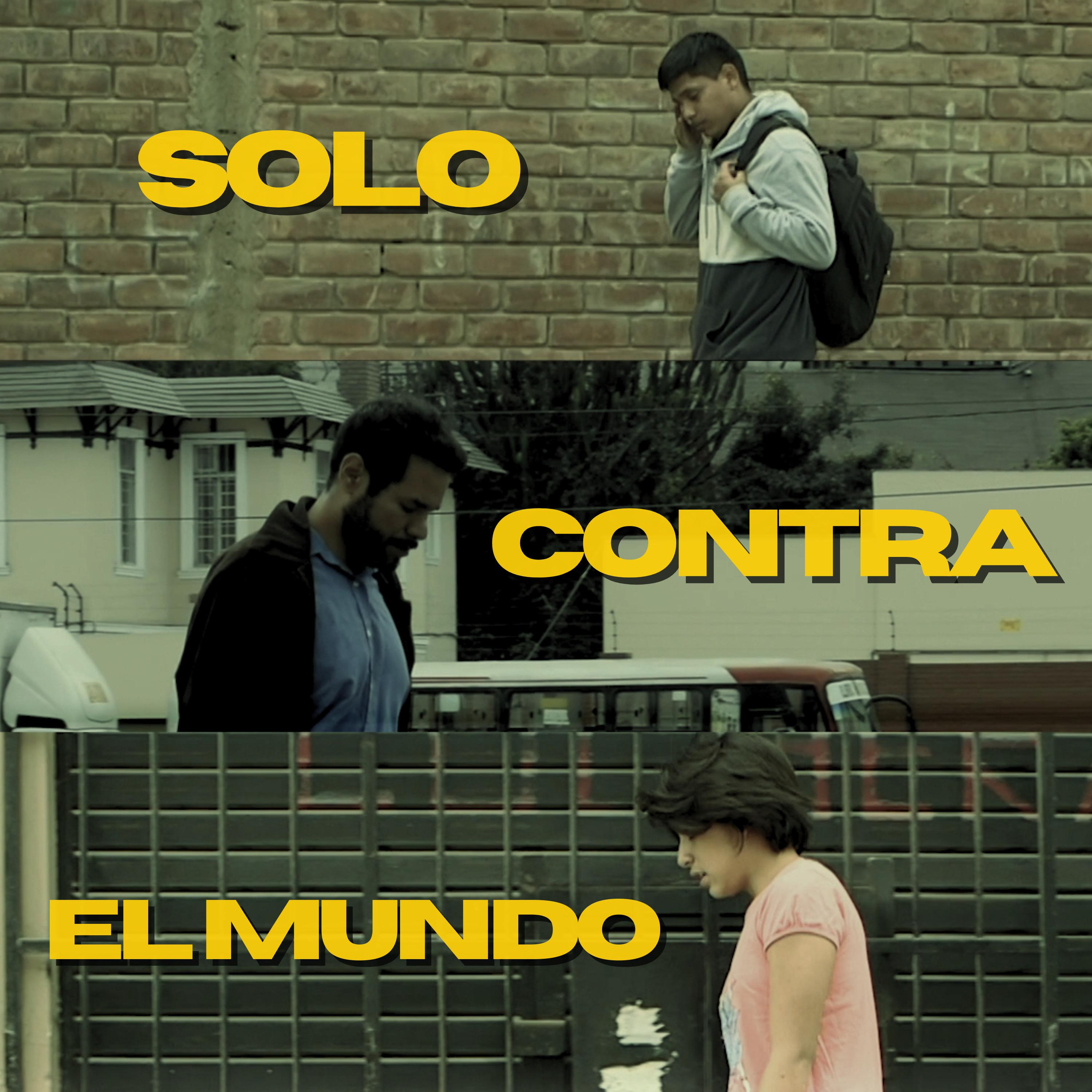 Постер альбома Solo Contra el Mundo
