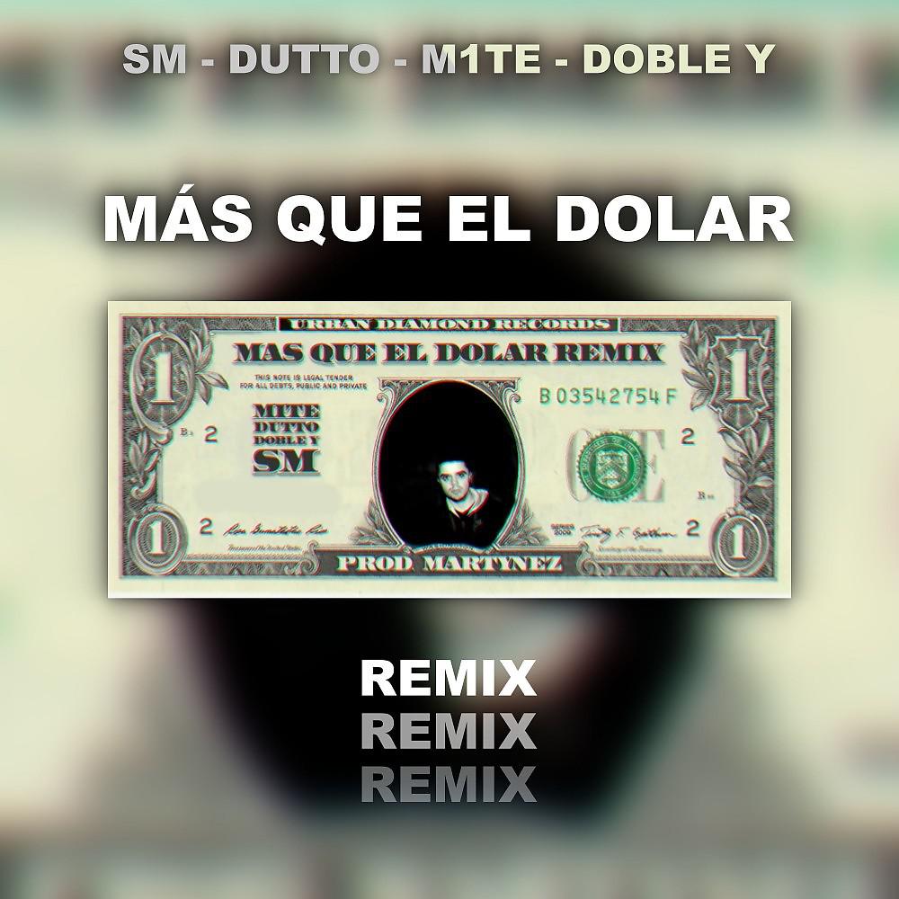 Постер альбома Más Que el Dolar (Remix)
