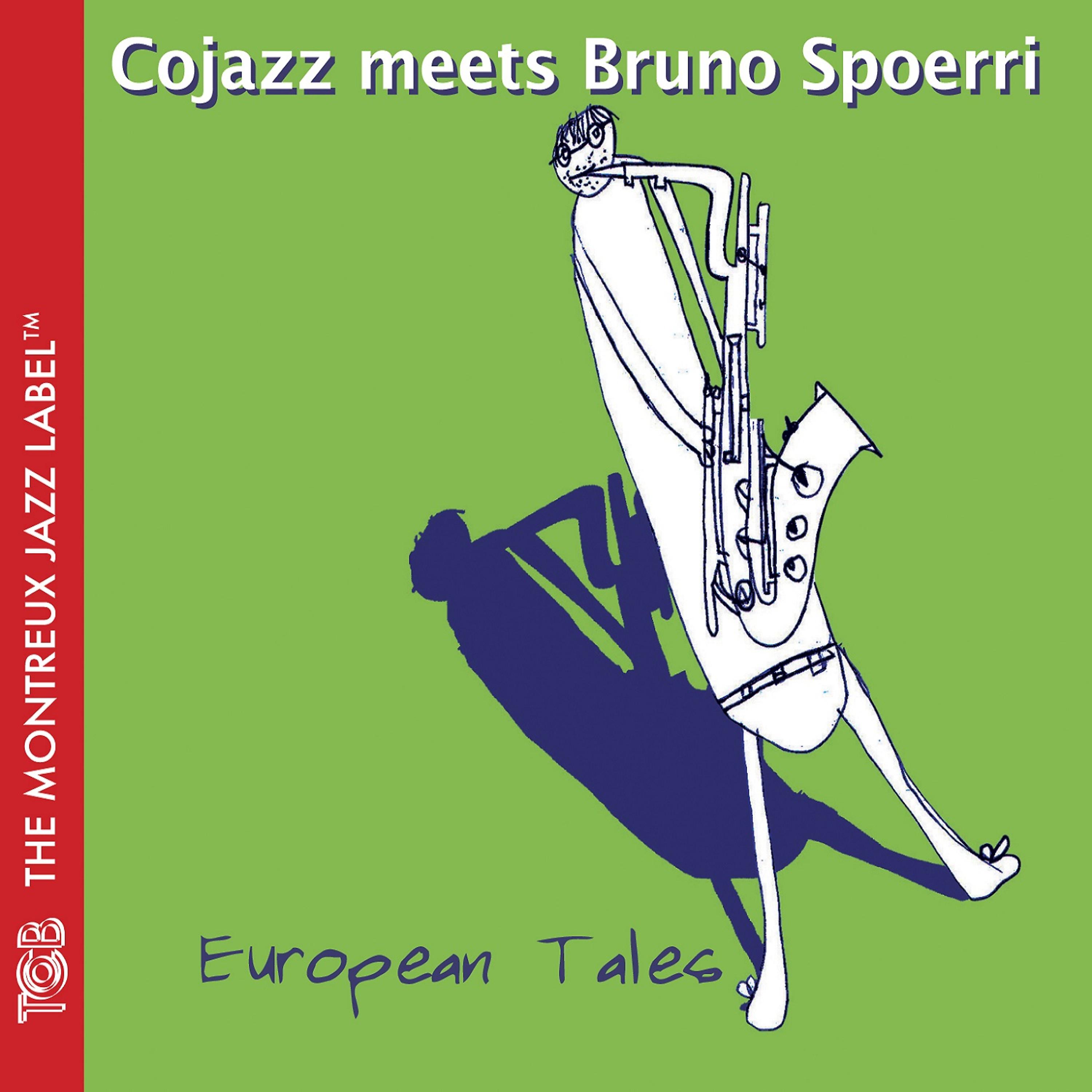 Постер альбома Cojazz Meets Bruno Spoerri