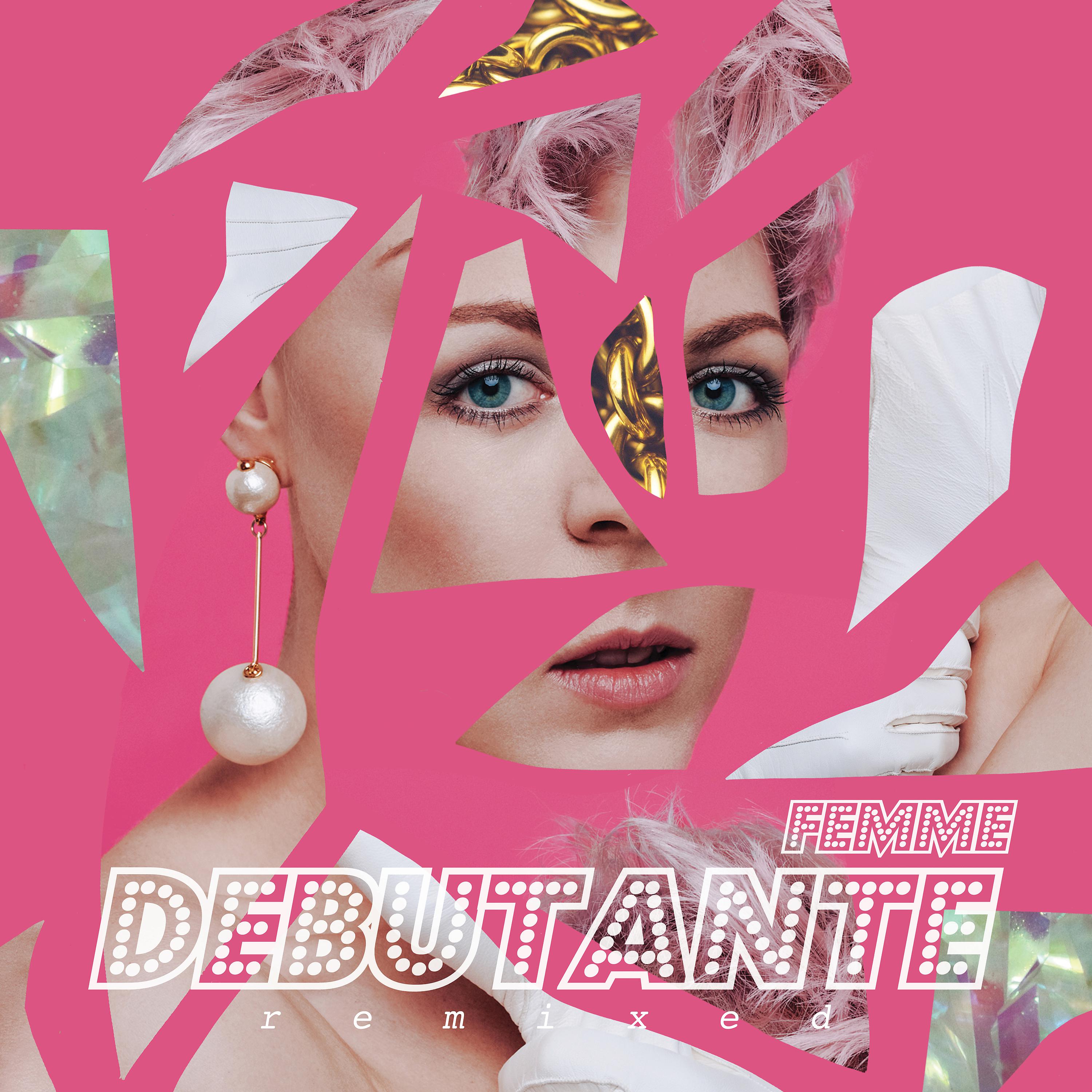 Постер альбома Debutante Remixed
