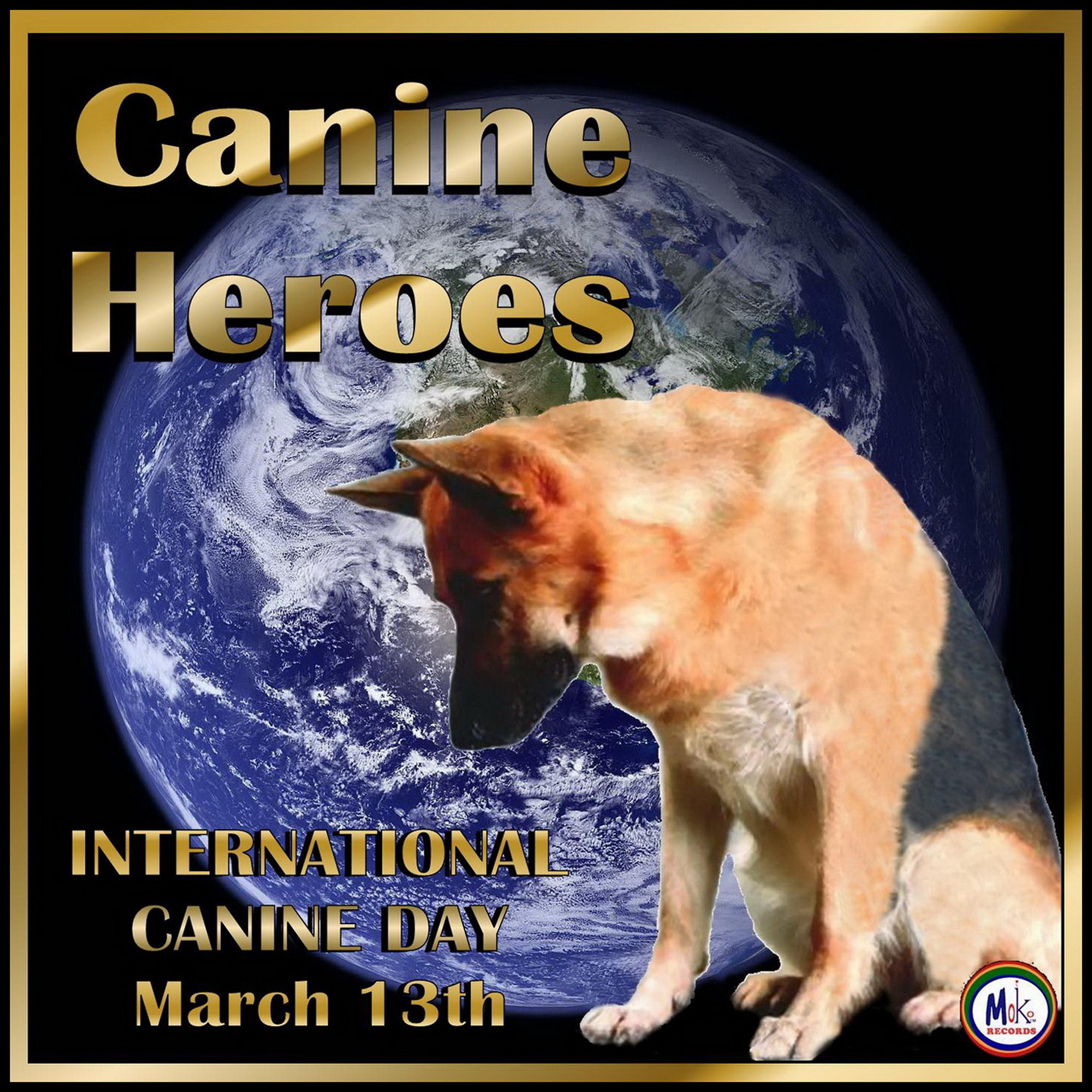 Постер альбома Canine Heroes