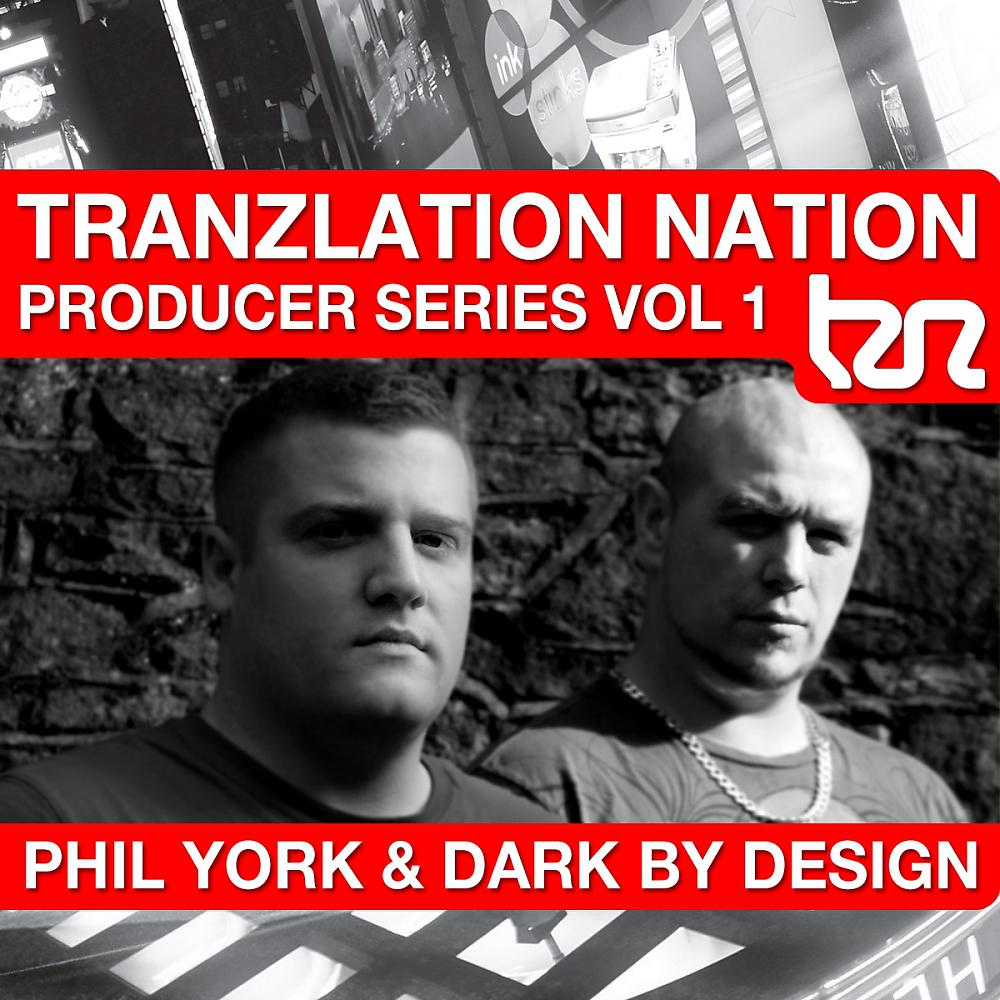 Постер альбома Tranzlation Nation - Phil York & Dark by Design