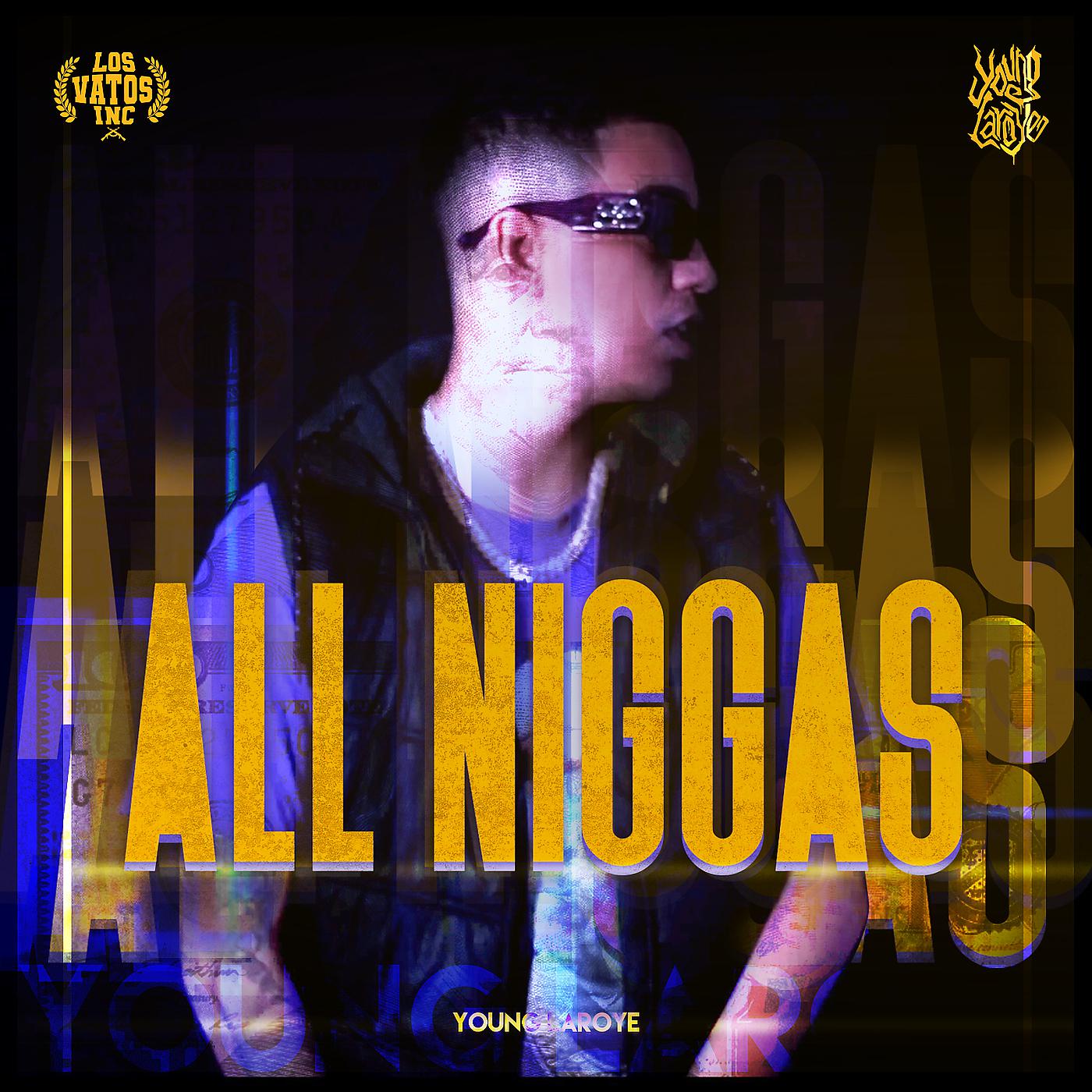 Постер альбома All Niggas