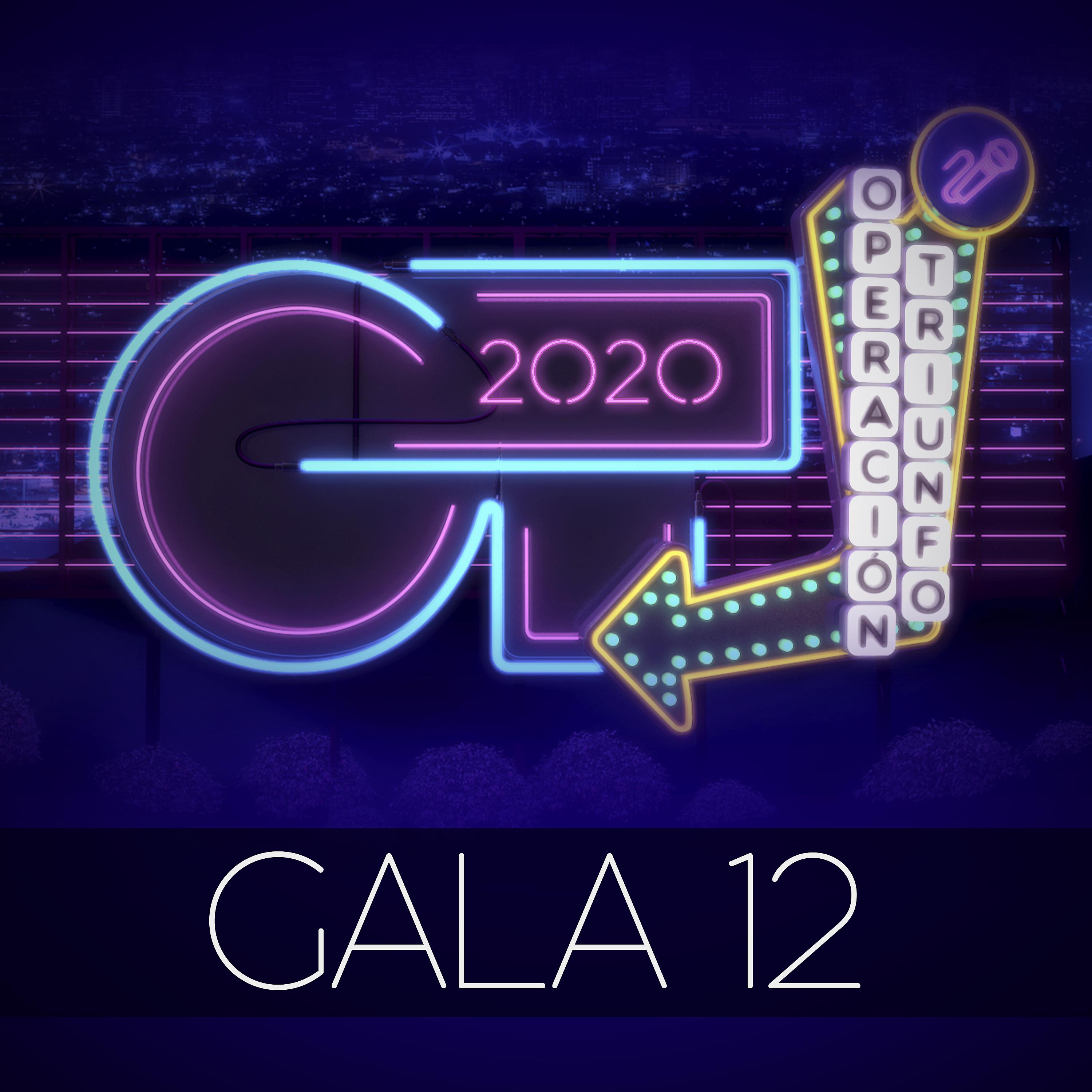 Постер альбома OT Gala 12 (Operación Triunfo 2020)