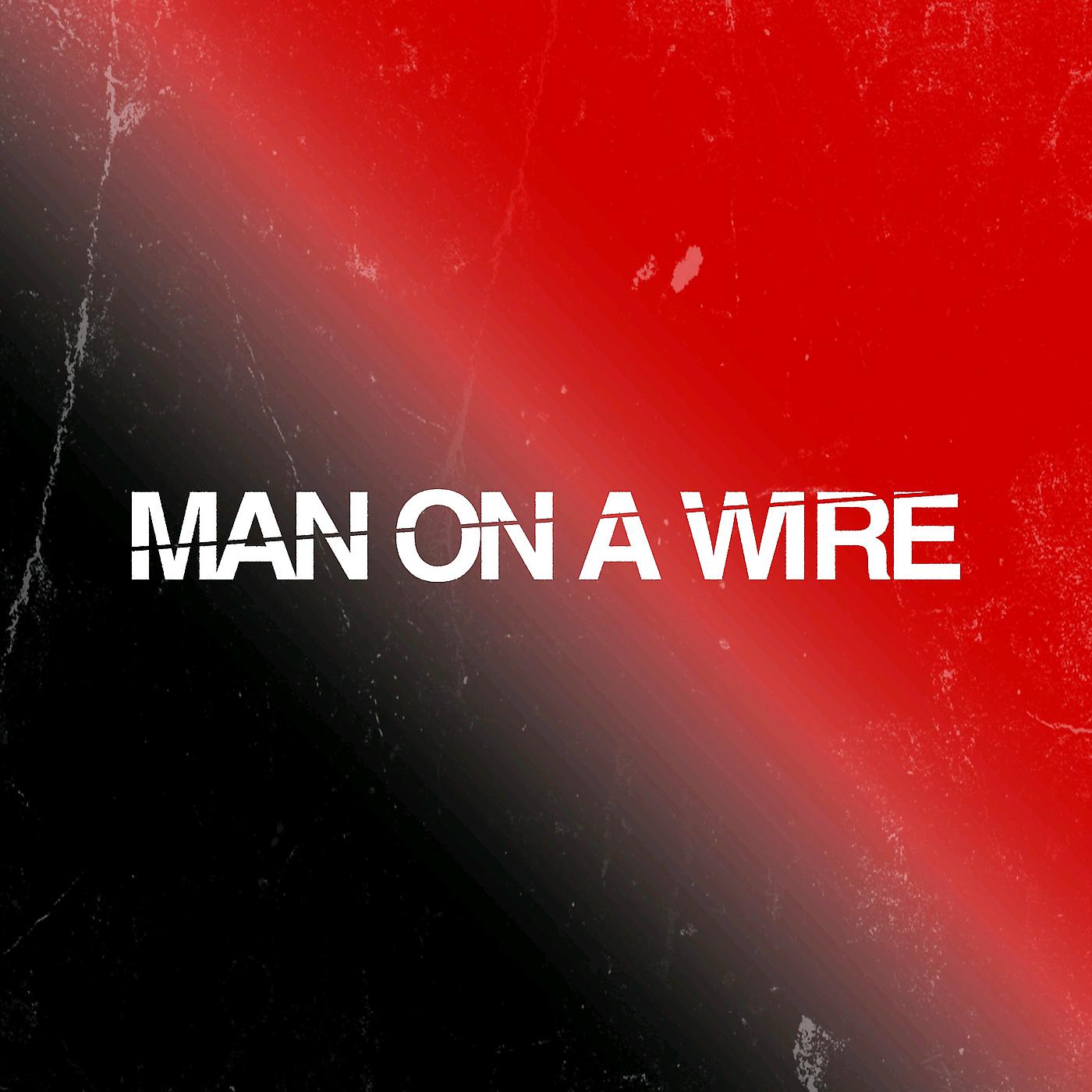 Постер альбома Man on a Wire
