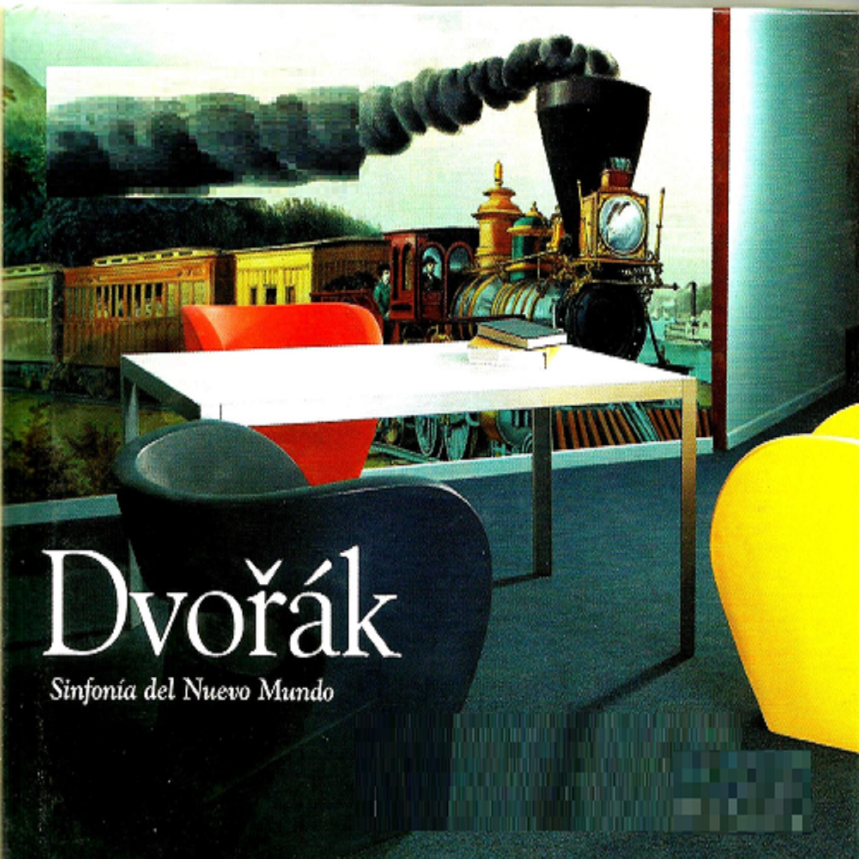 Постер альбома Sinfonía del Nuevo Mundo, Dvořák